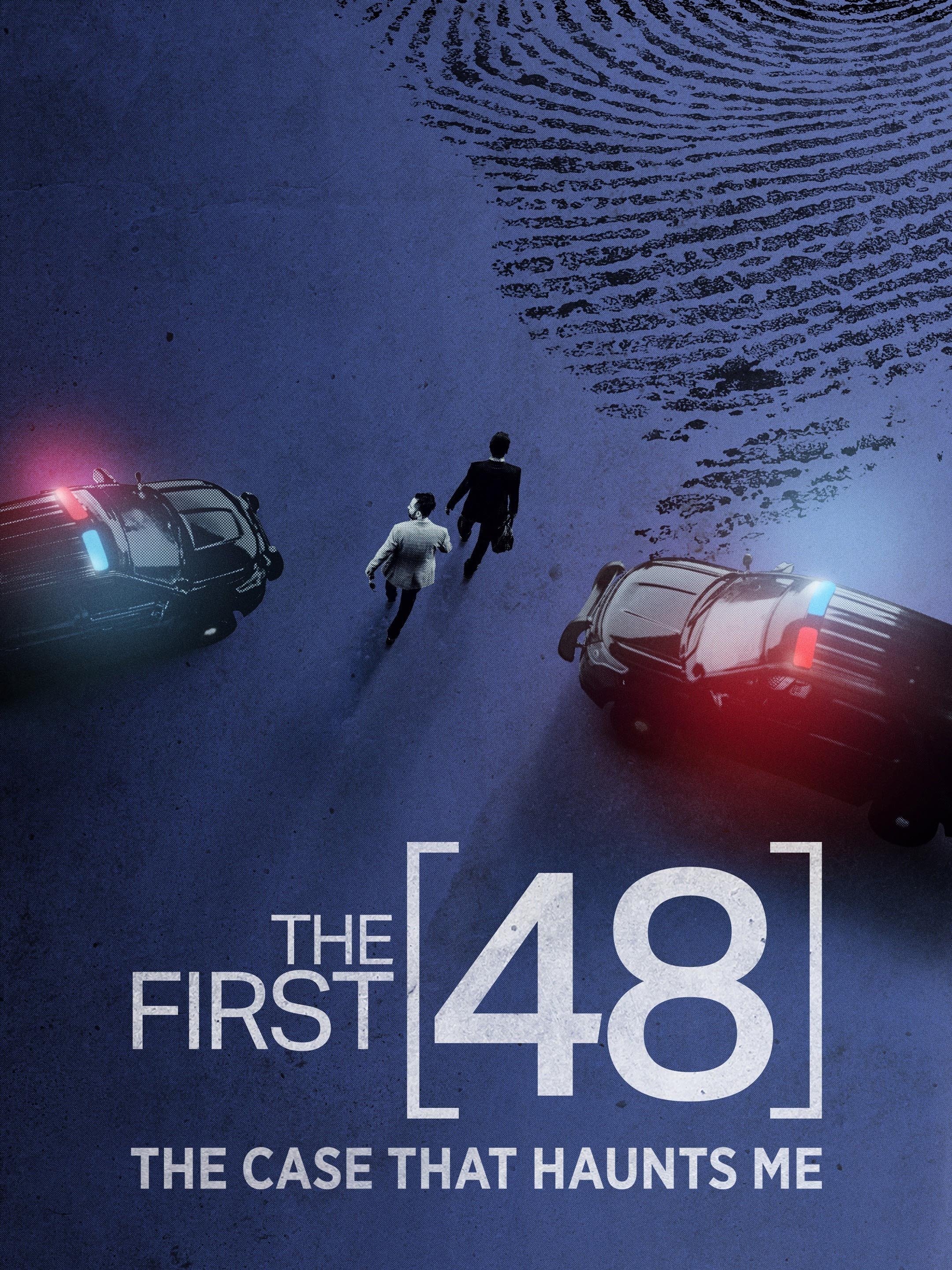 The First 48: The Case That Haunts Me Pictures - Rotten Tomatoes