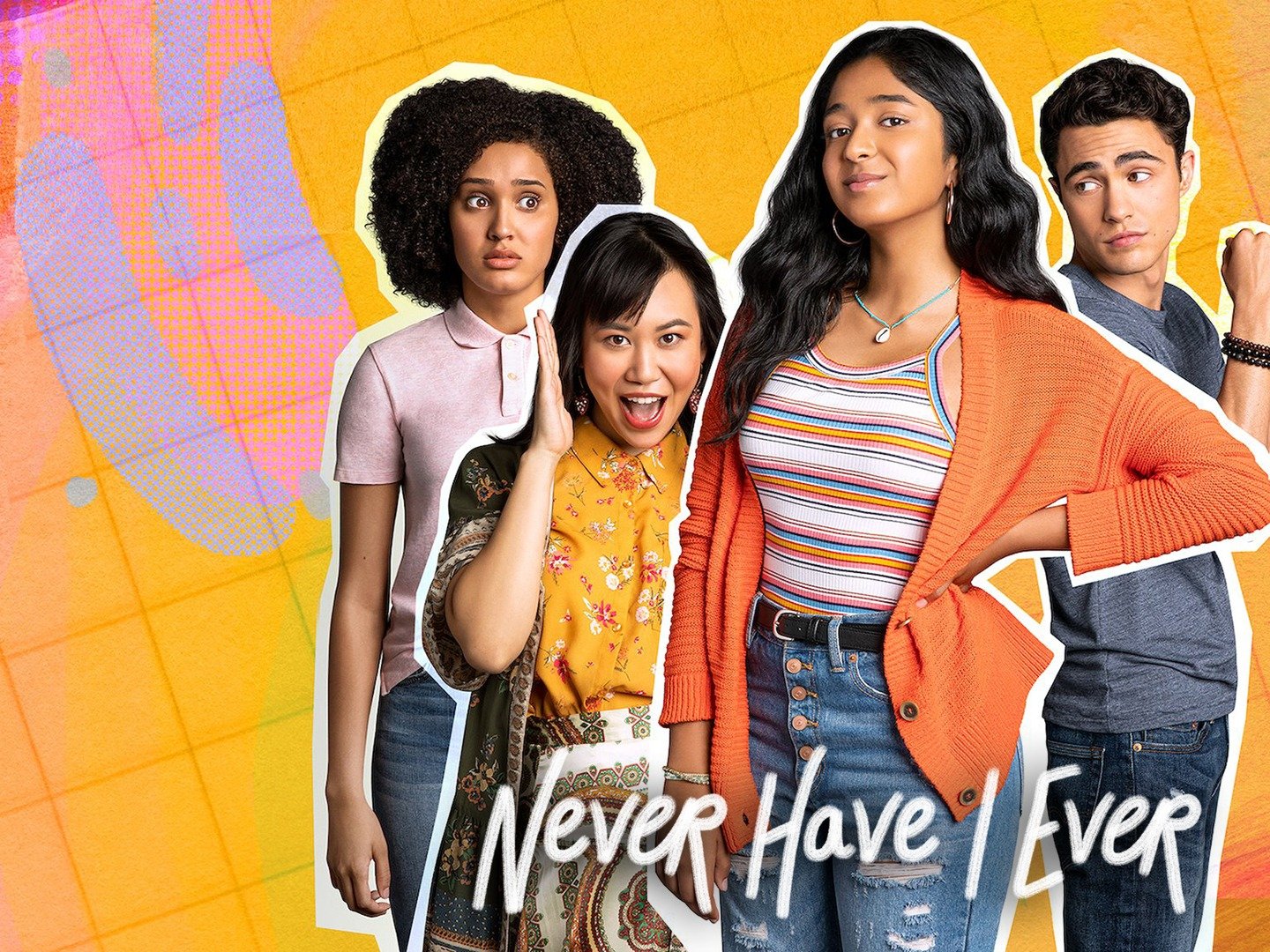 Cast i never have ever 'Never Have
