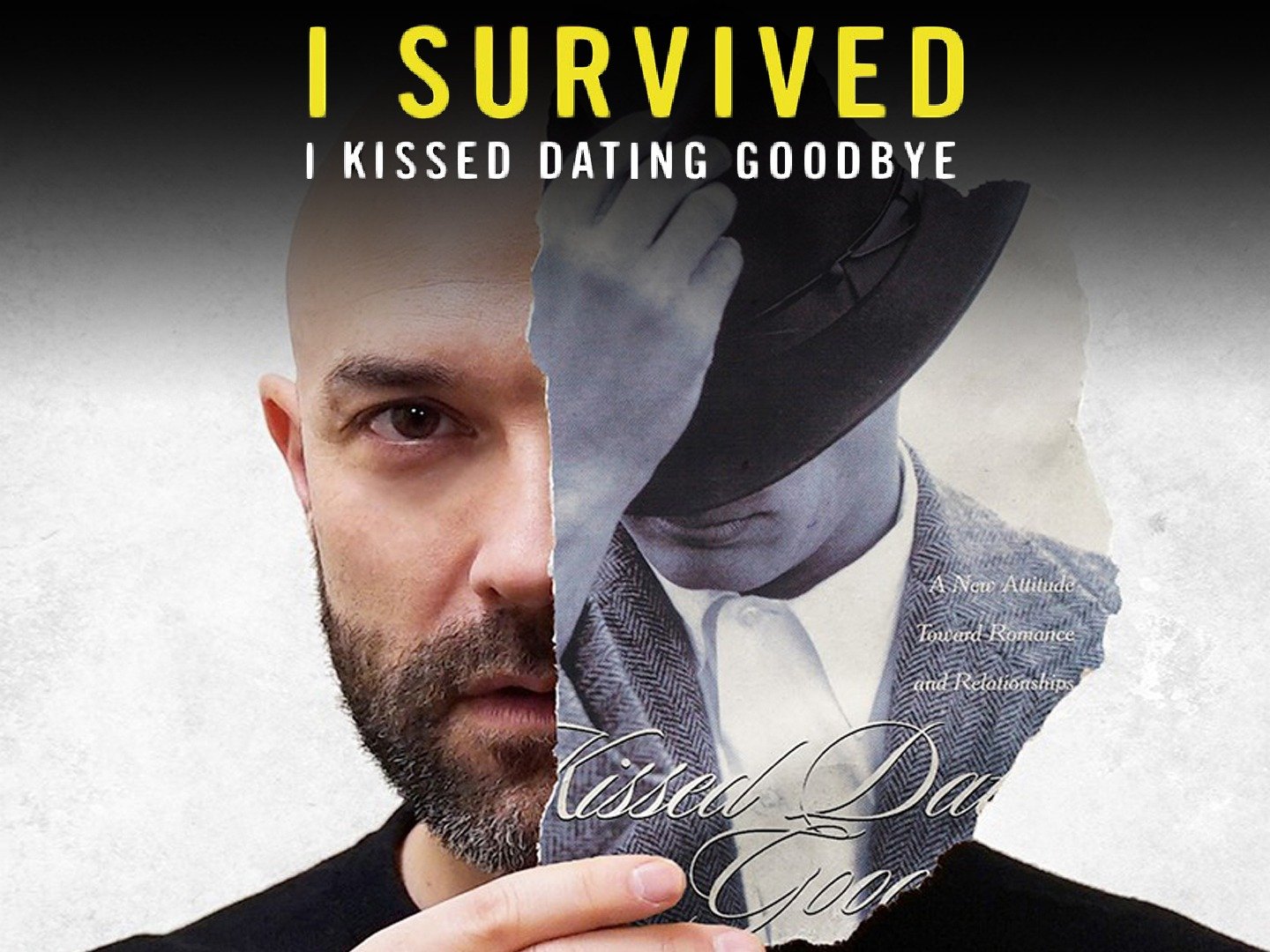 I Survived I Kissed Dating Goodbye Pictures Rotten Tomatoes