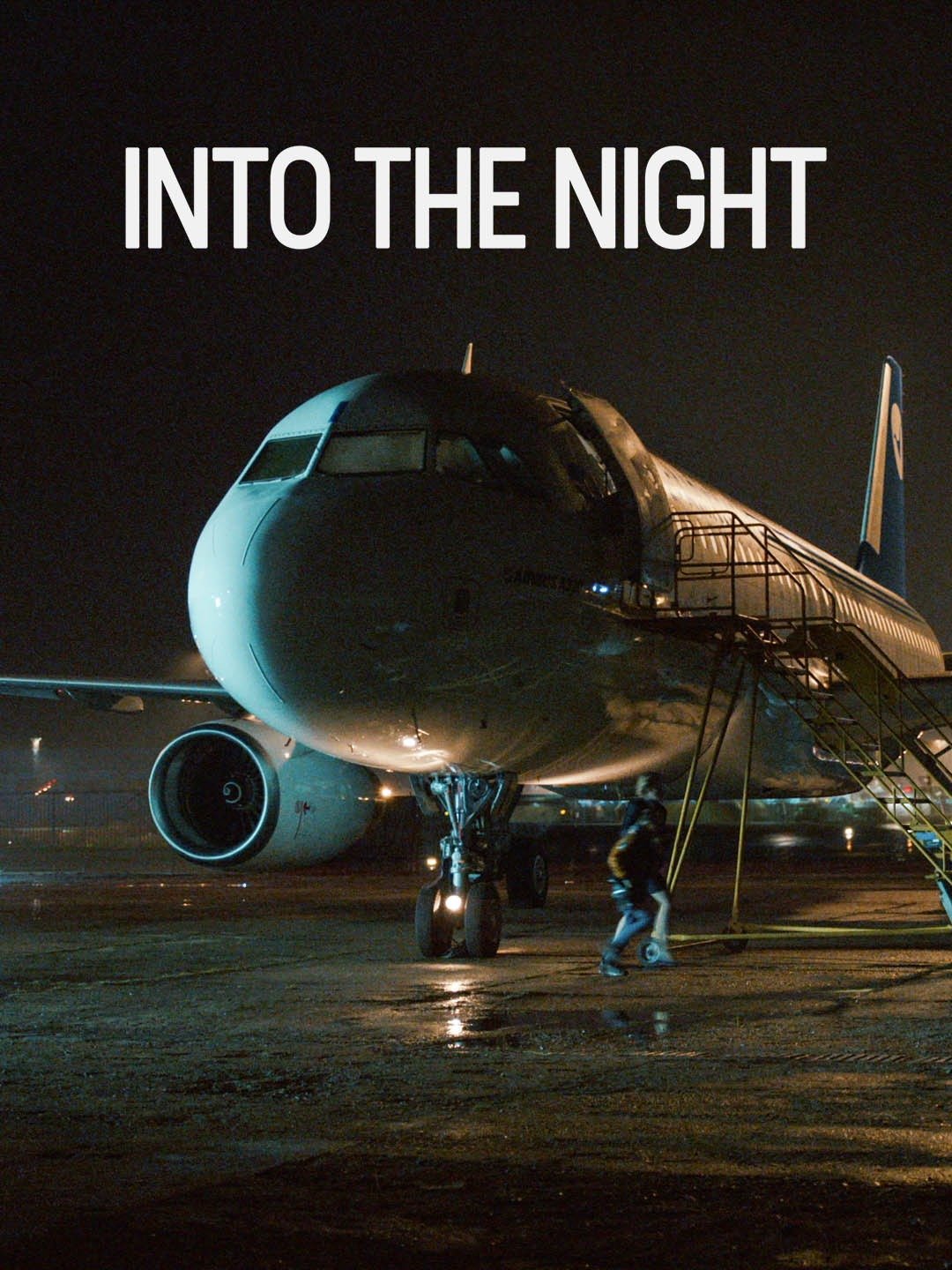 : Into The Night : Movies & TV