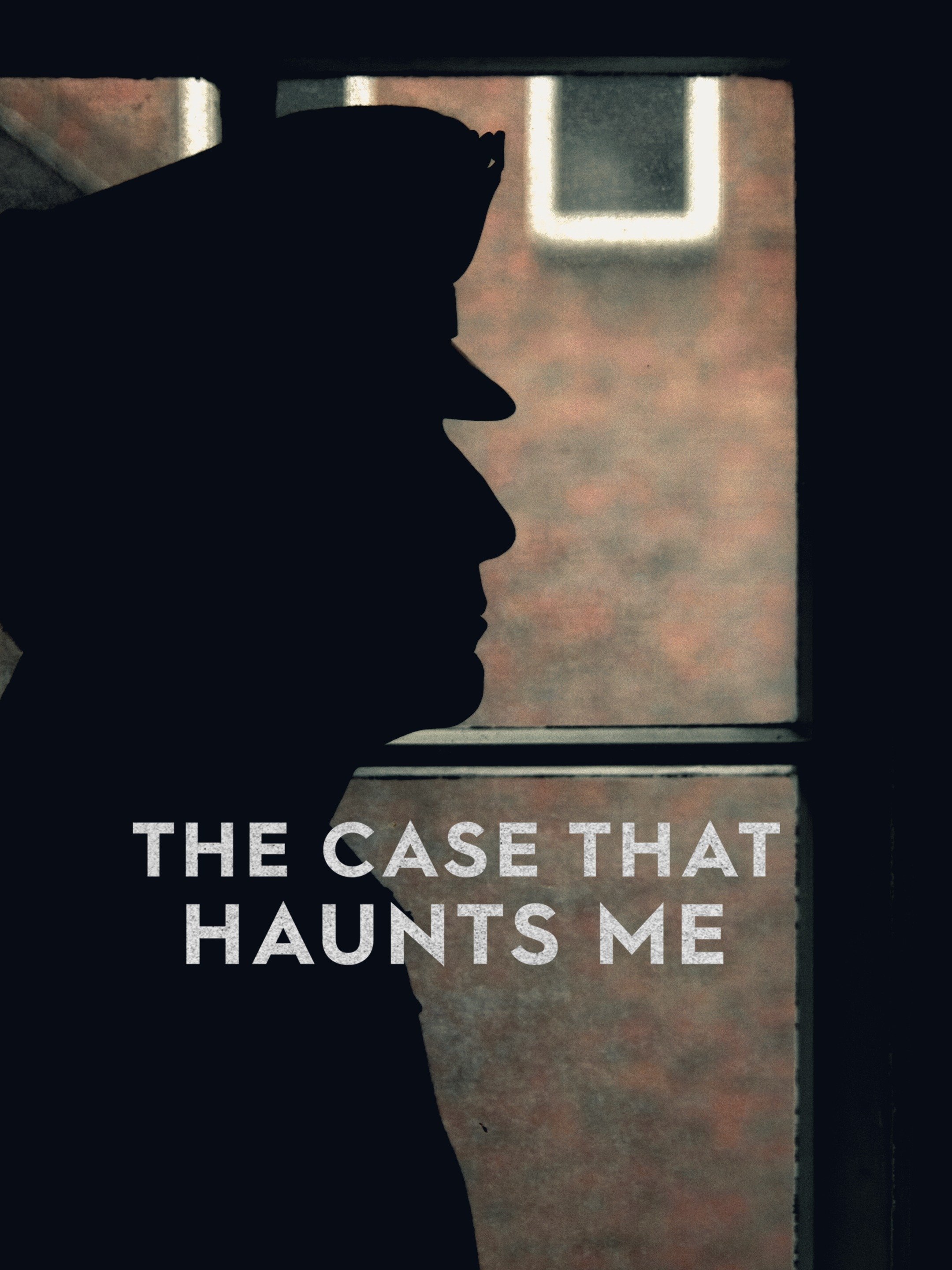 The Case That Haunts Me - Rotten Tomatoes