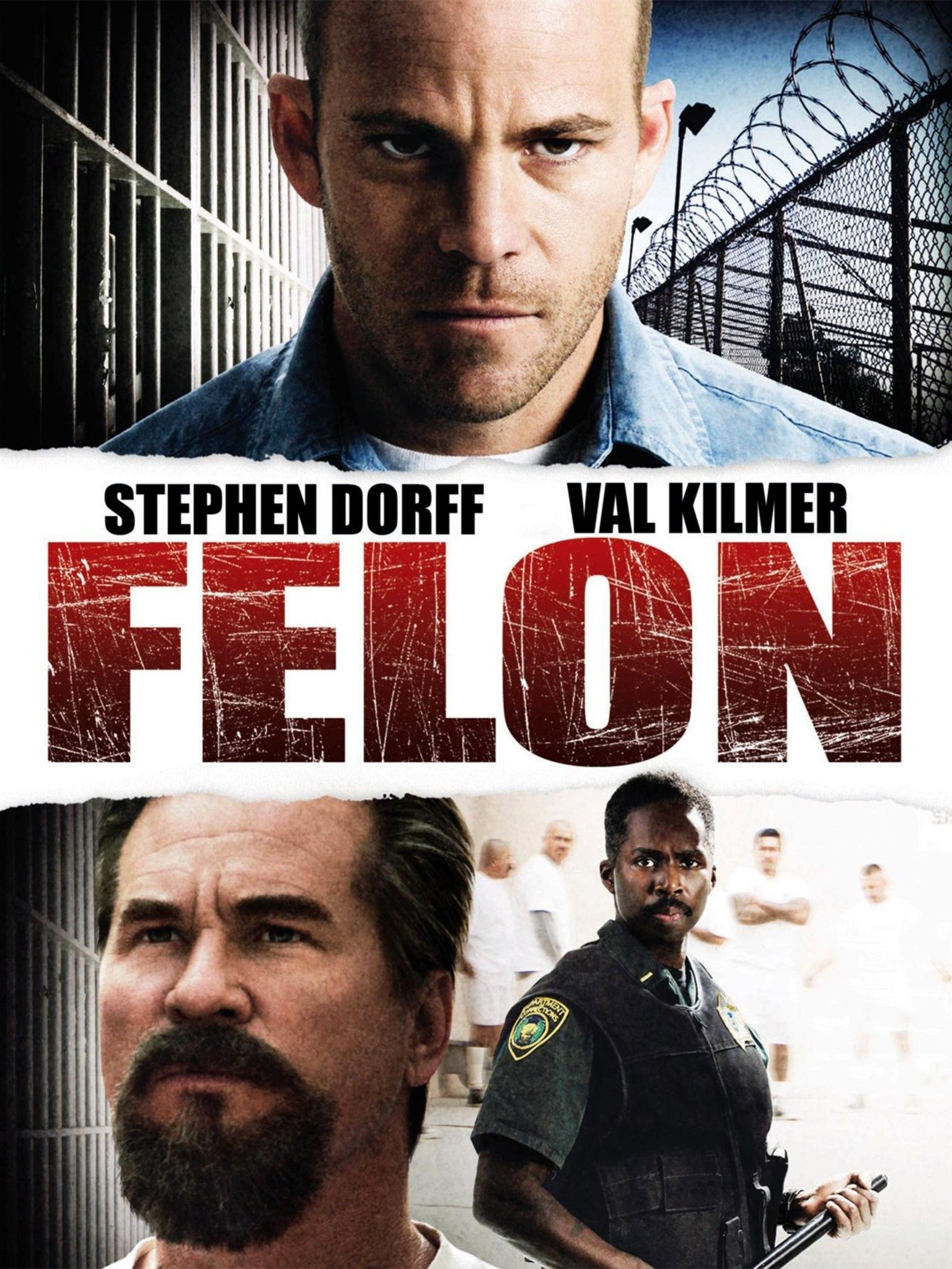 Felon - Rotten Tomatoes
