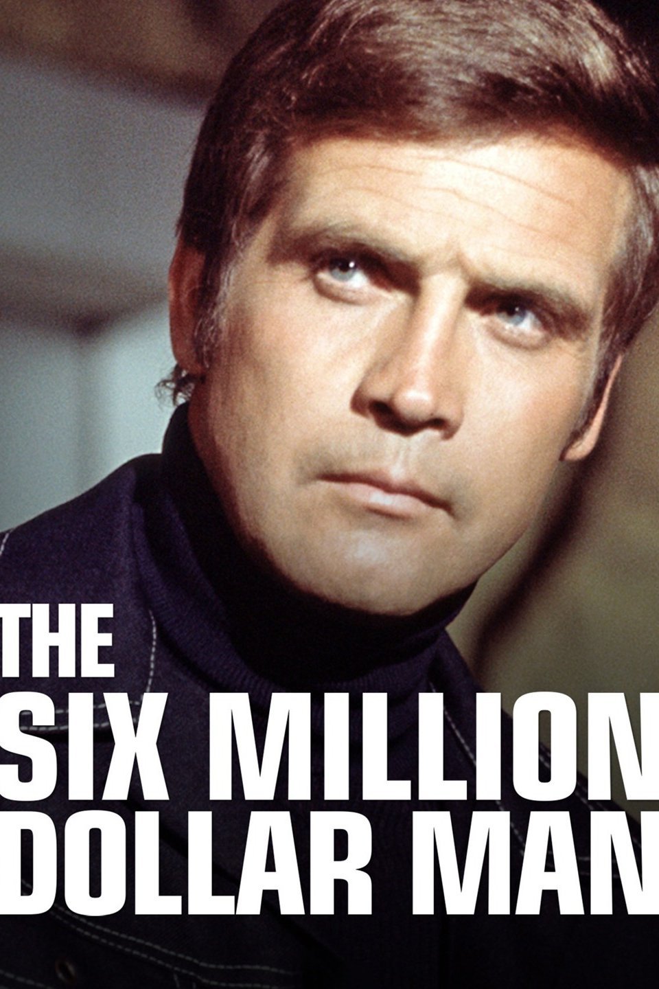 The Six Million Dollar Man Rotten Tomatoes