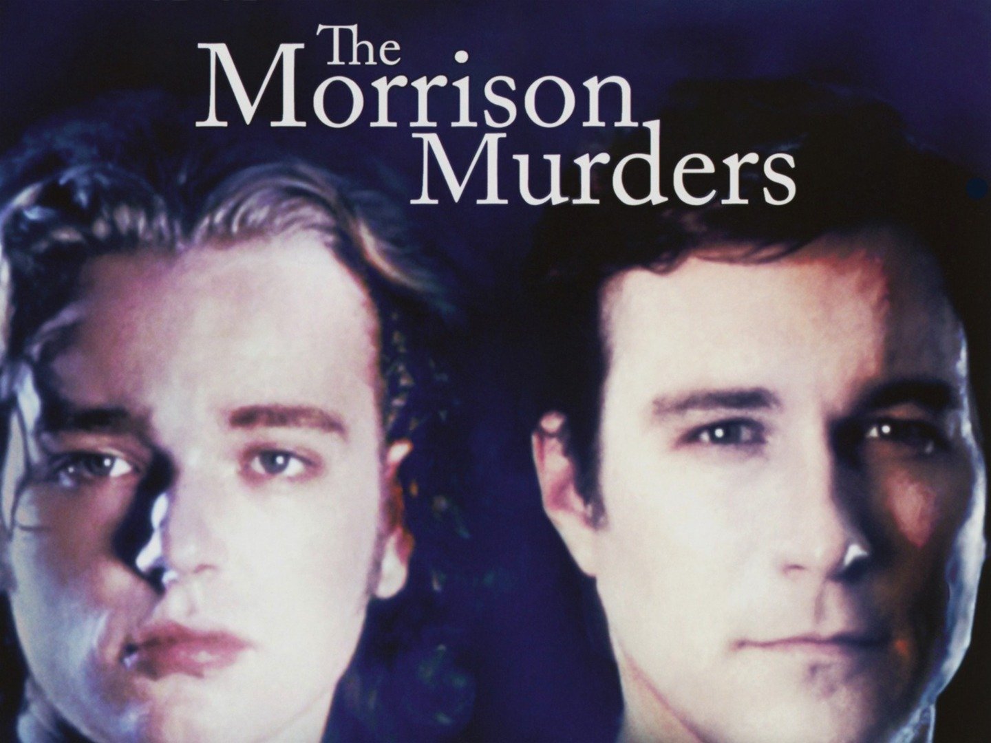 The Morrison Murders Pictures Rotten Tomatoes