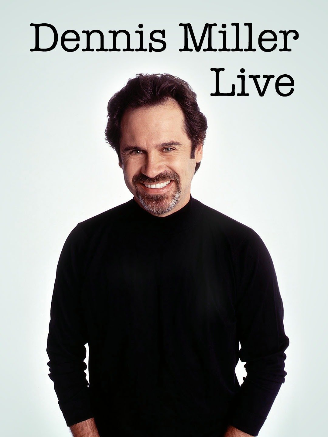 Dennis Miller Movies