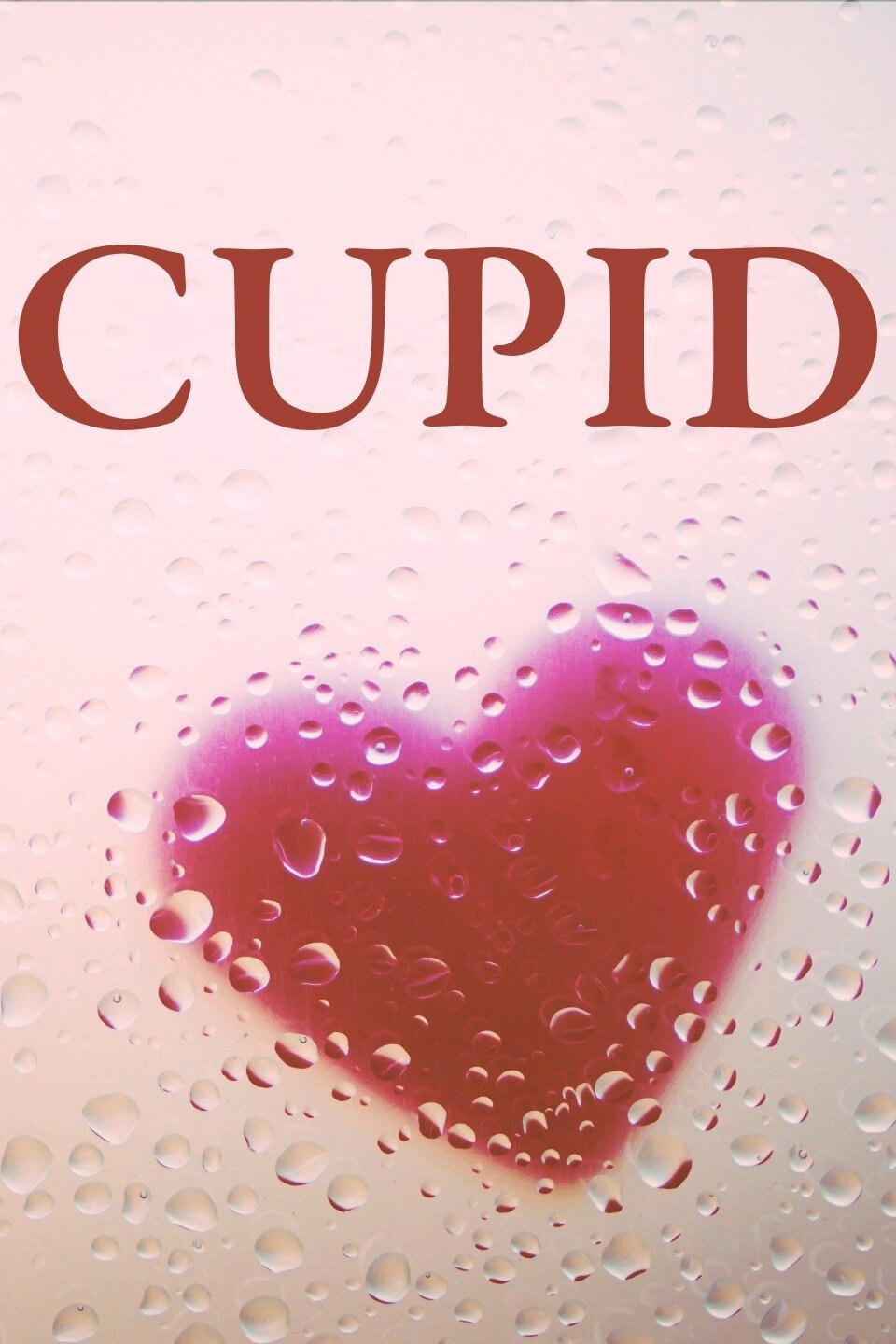 Cupid - Rotten Tomatoes