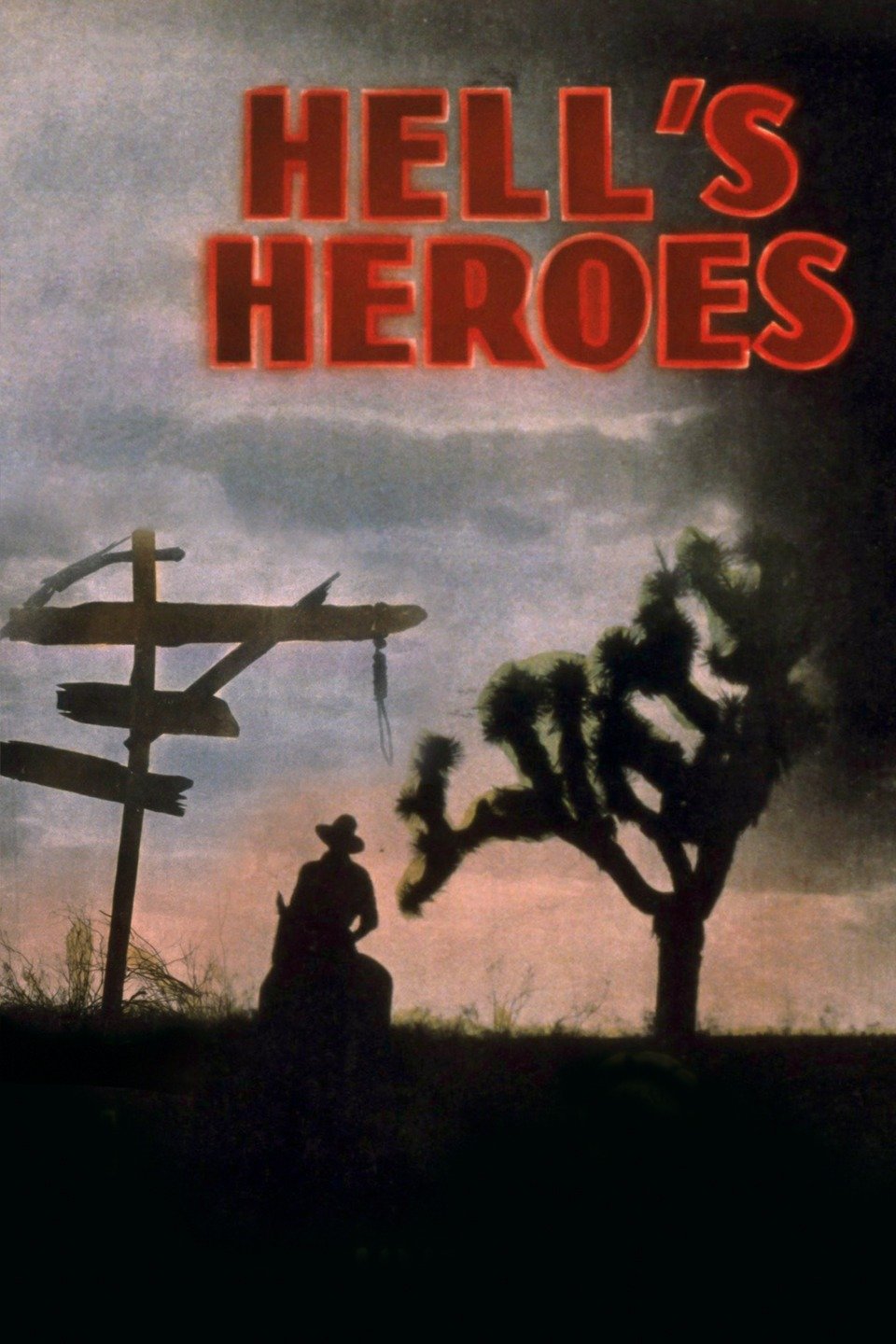 Hell's Heroes Pictures Rotten Tomatoes