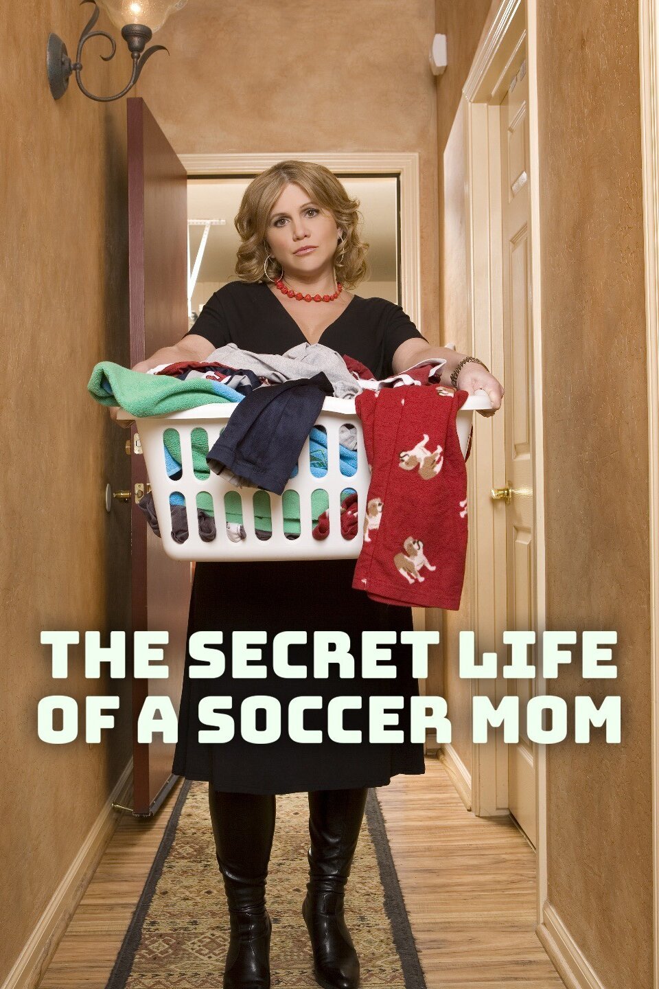 The Secret Life of a Soccer Mom - Rotten Tomatoes
