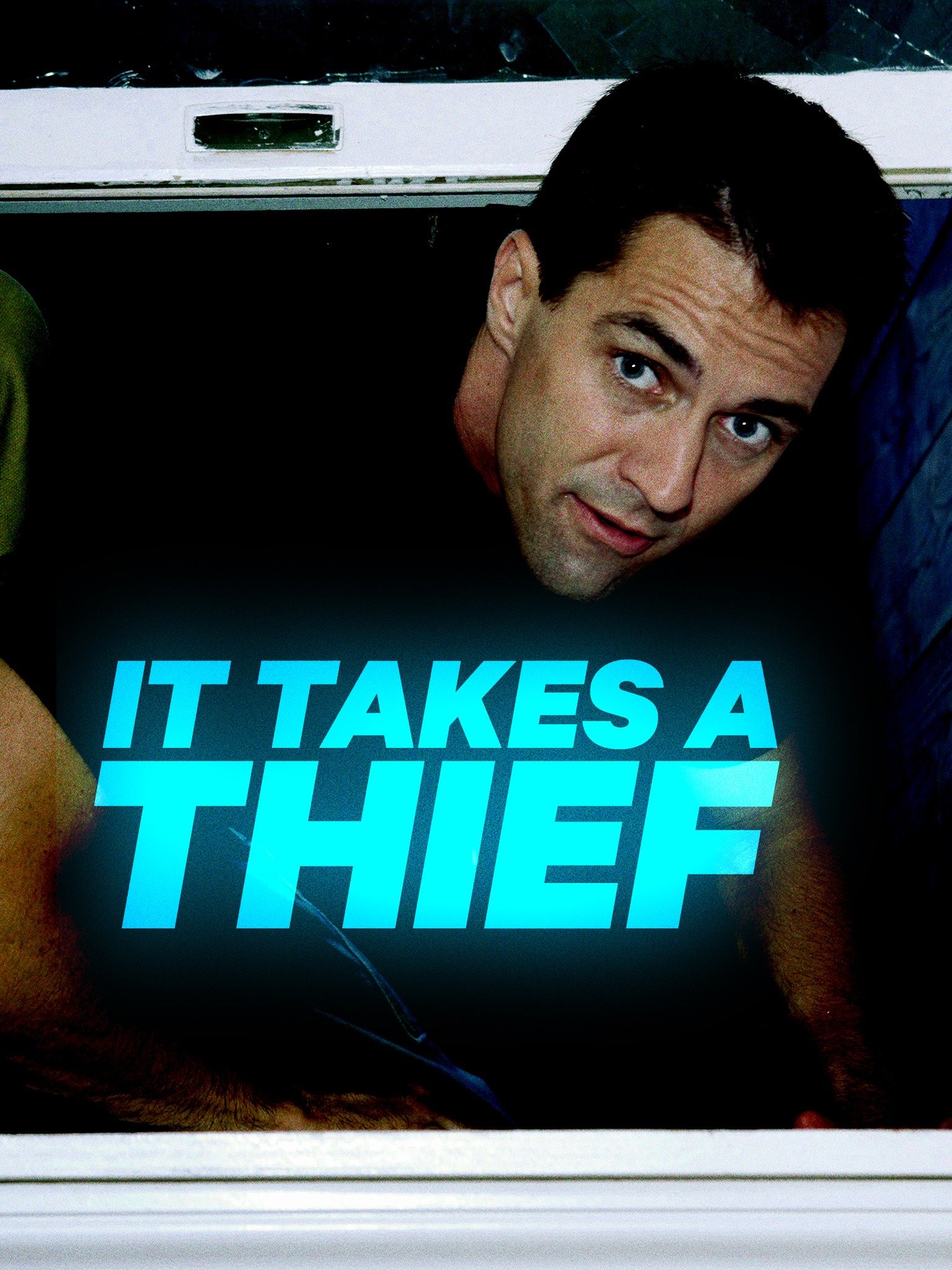 It Takes a Thief Pictures - Rotten Tomatoes