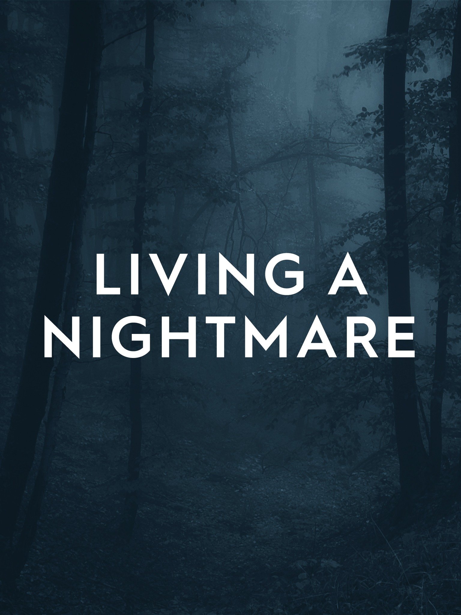 Living a Nightmare Pictures - Rotten Tomatoes