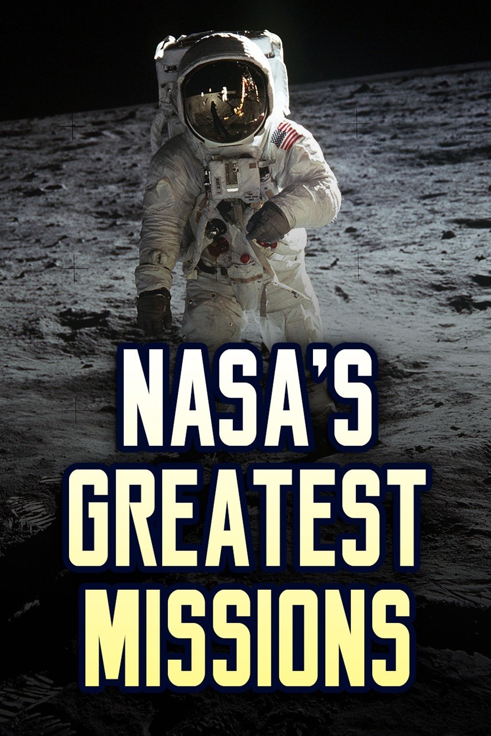 NASA's Greatest Missions Pictures - Rotten Tomatoes