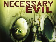 Necessary Evil Pictures Rotten Tomatoes