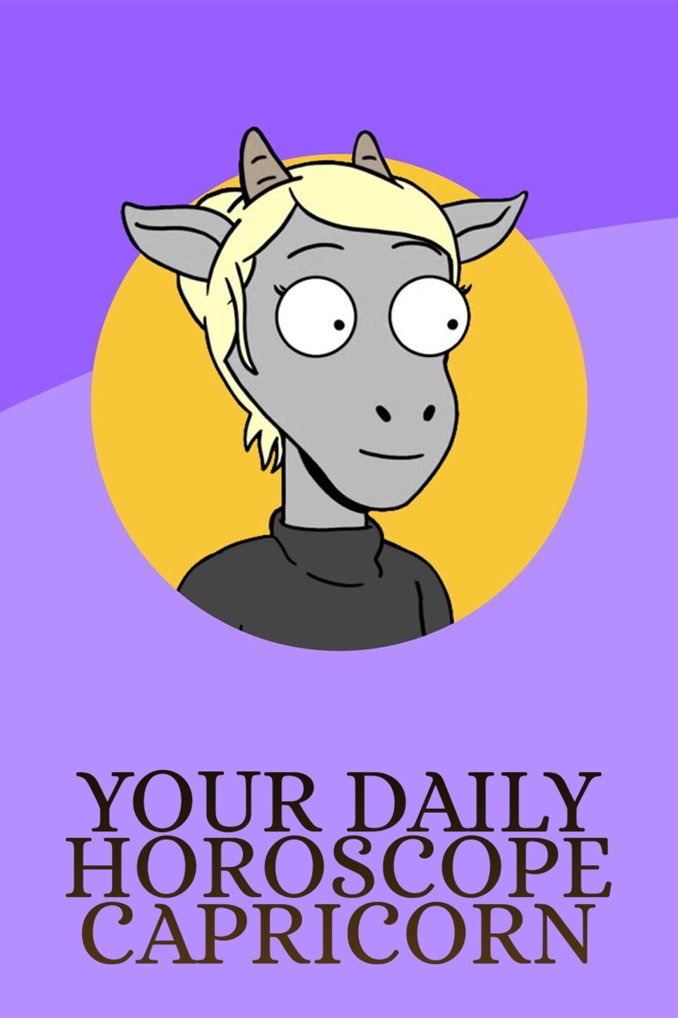 Your Daily Horoscope Capricorn Pictures Rotten Tomatoes
