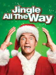 Jingle All The Way Trailer 1 Trailers Videos Rotten Tomatoes