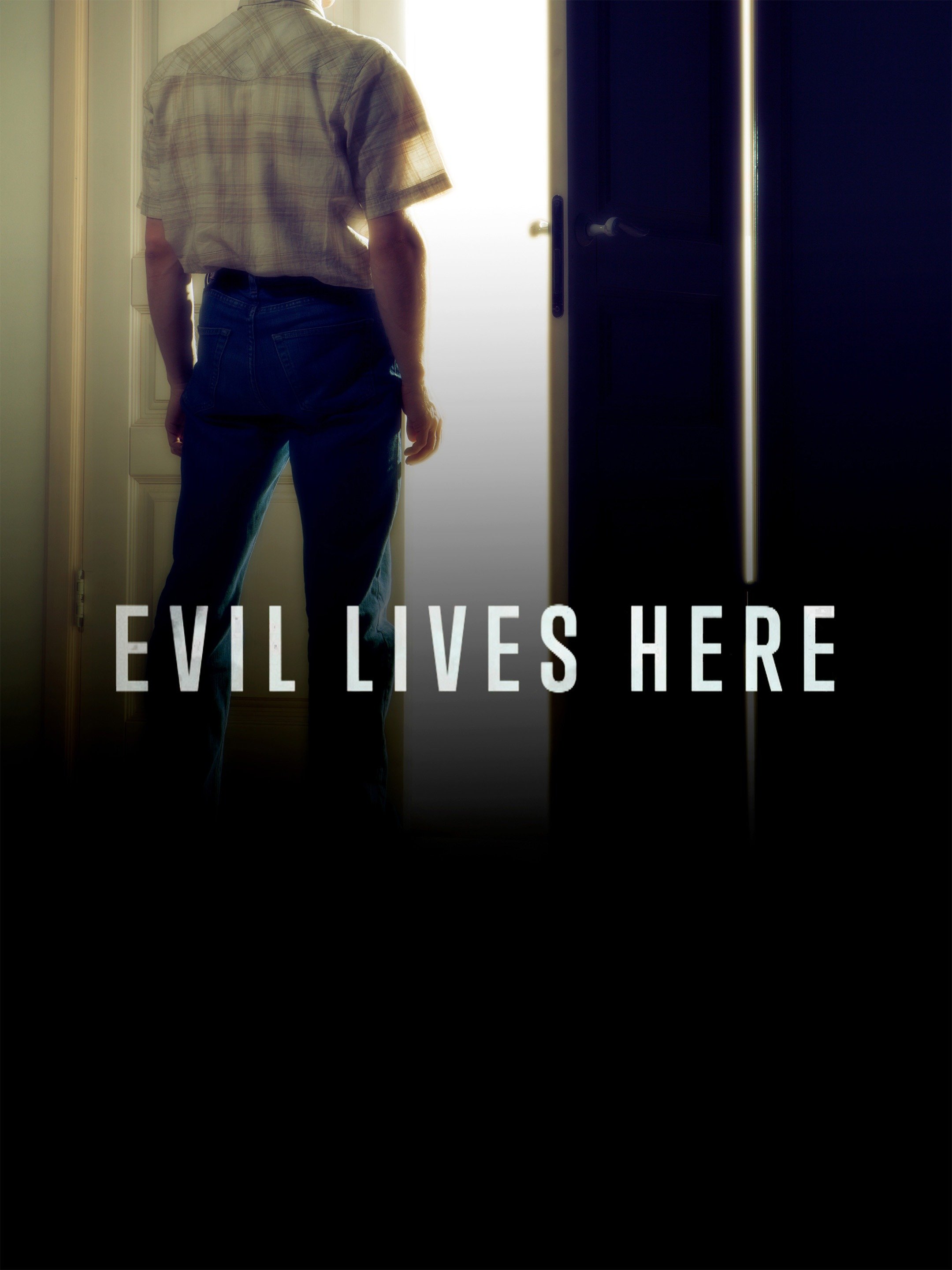 Evil Lives Here - Rotten Tomatoes