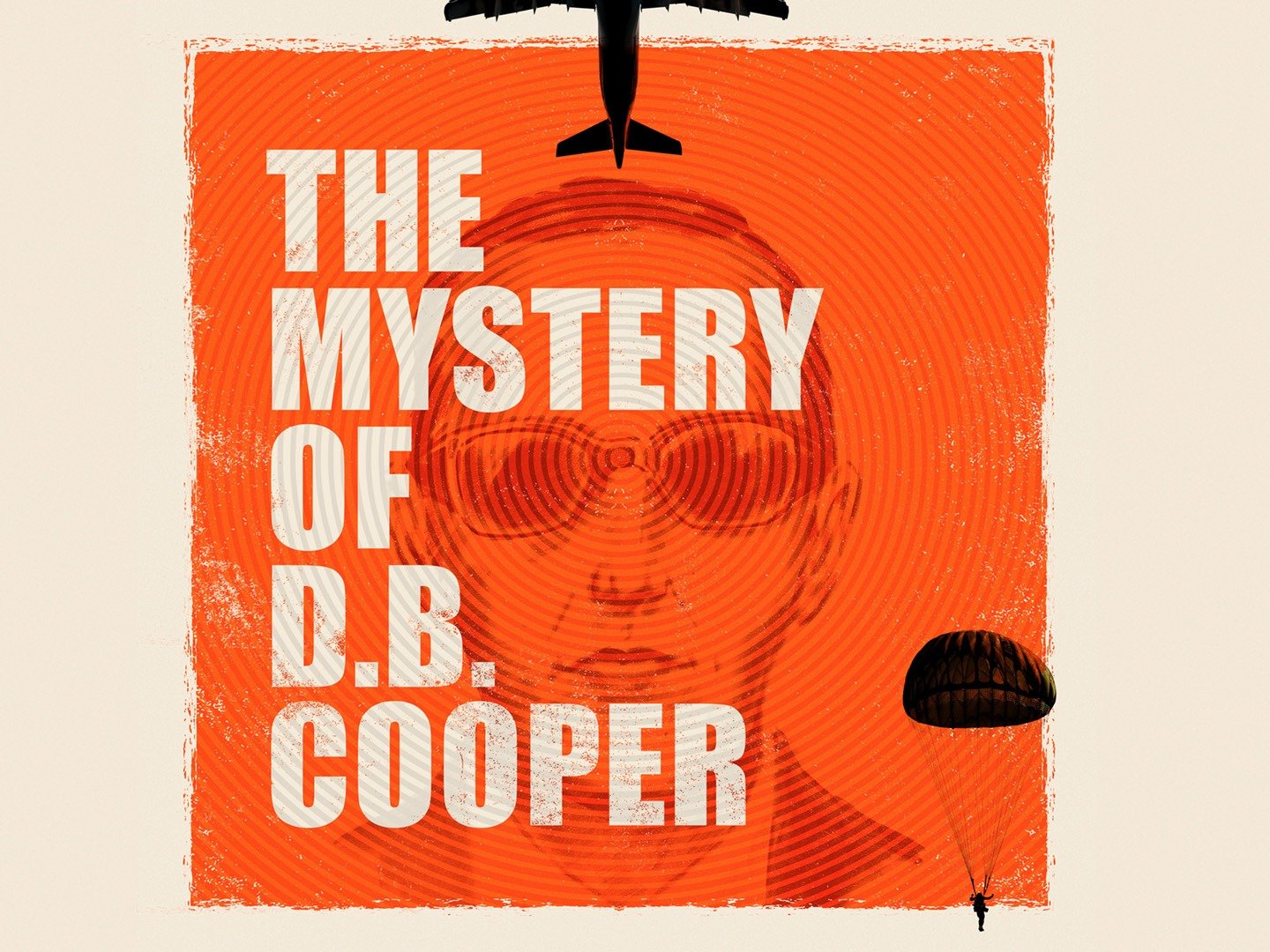 The Mystery Of D.B. Cooper: Trailer 1 - Trailers & Videos - Rotten Tomatoes