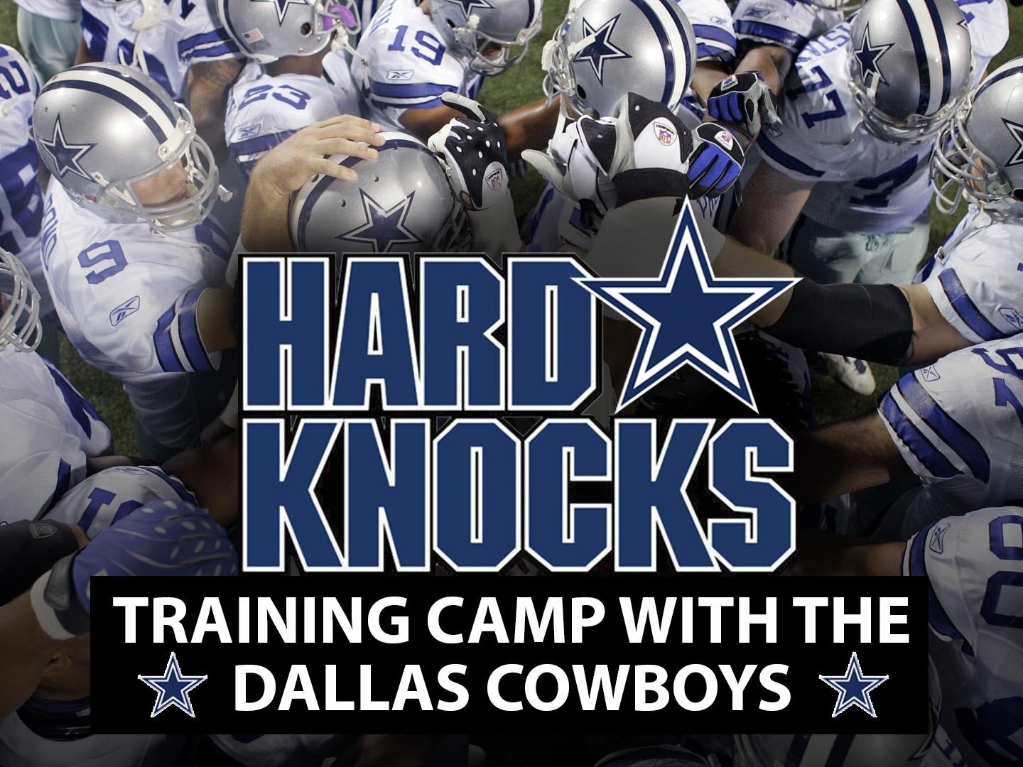 Hard Knocks: Training Camp With the Dallas Cowboys - Rotten Tomatoes