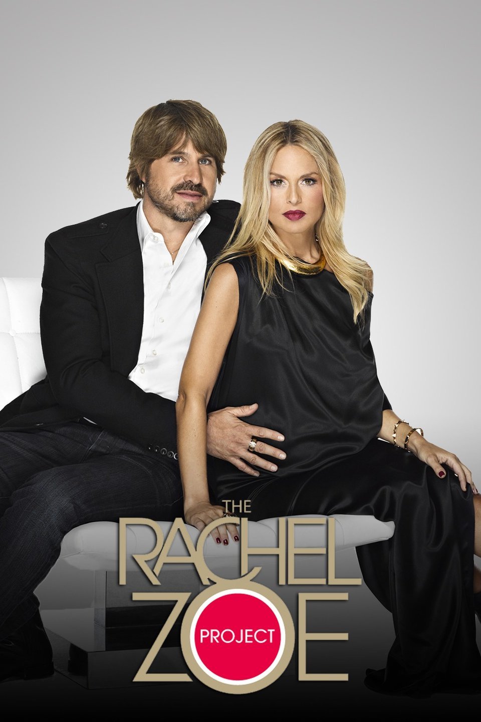 The Rachel Zoe Project Pictures Rotten Tomatoes