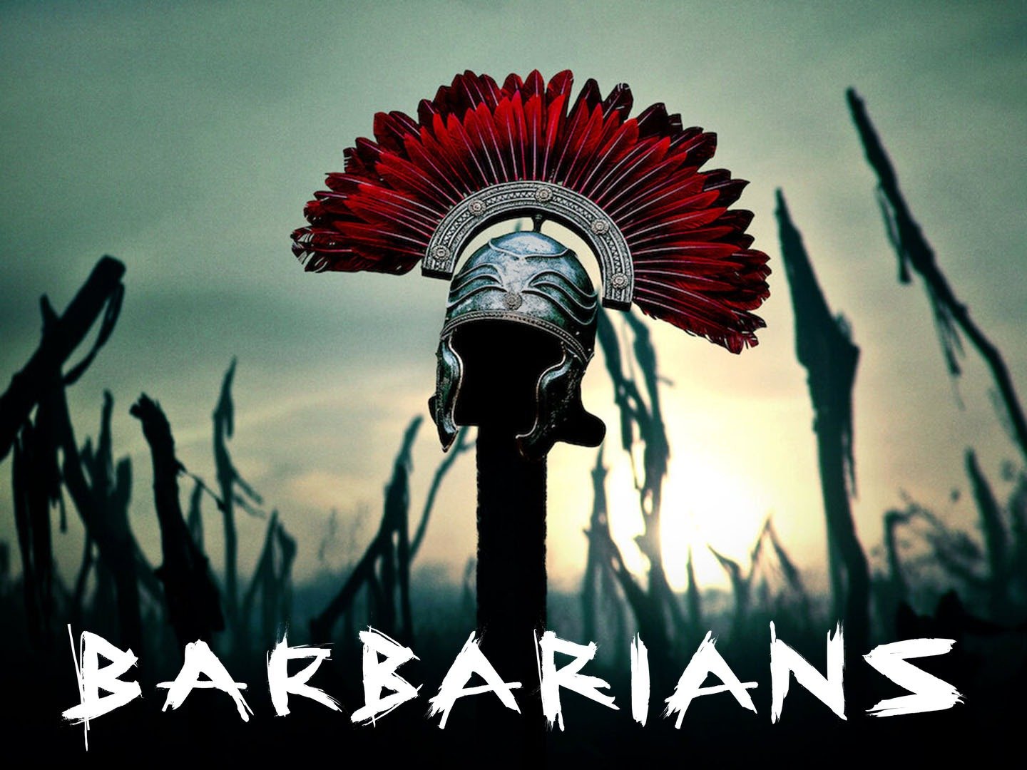 Barbarians - Trailers & Videos - Rotten Tomatoes