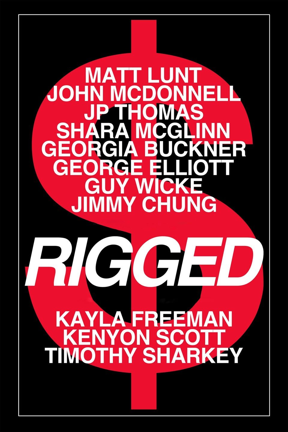 Rigged - Rotten Tomatoes