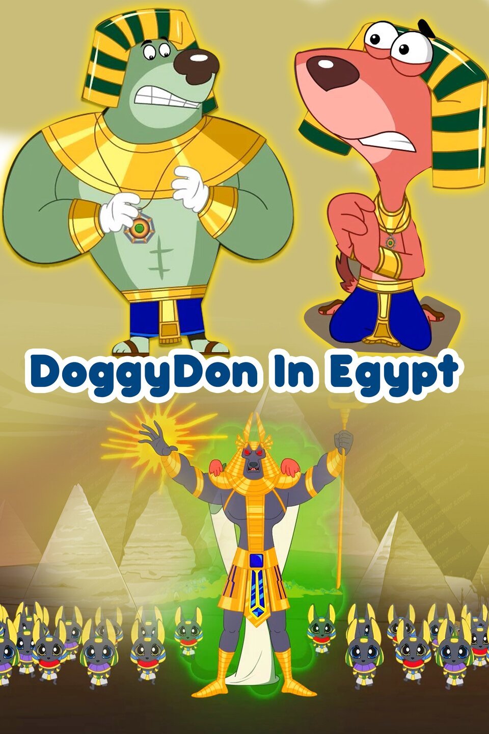 Doggy Don in Egypt - Rotten Tomatoes