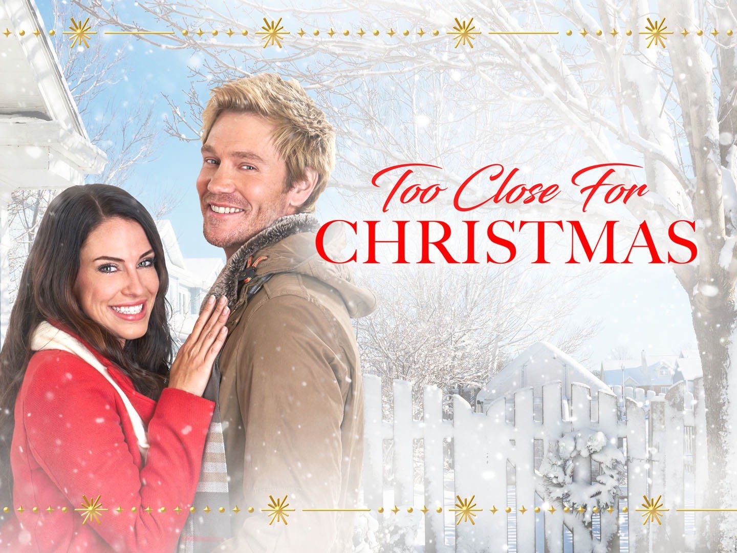 Too Close For Christmas (TV Movie 2020) - IMDb