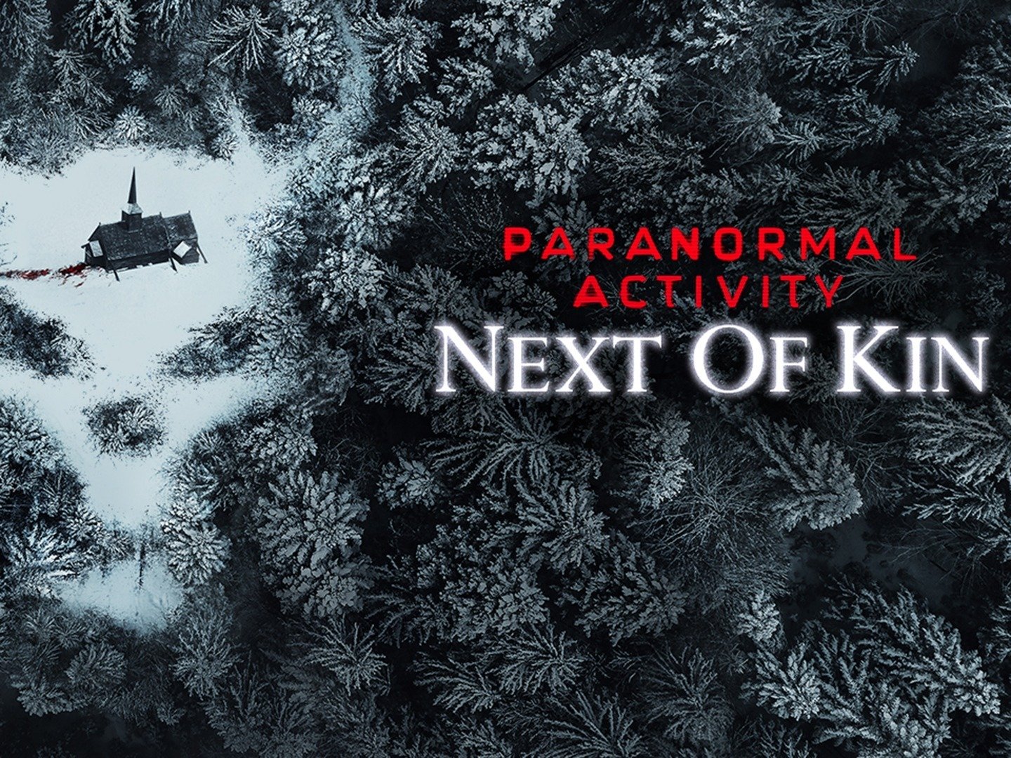 Paranormal Activity Next Of Kin Trailer 1 Trailers And Videos Rotten Tomatoes 