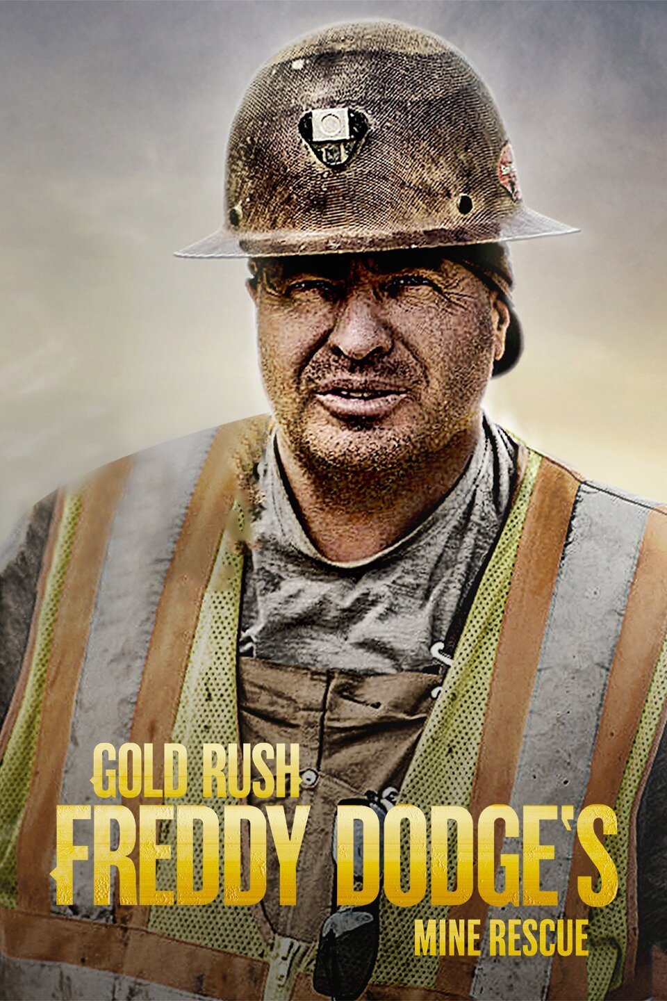 Gold Rush Freddy Dodges Mine Rescue Rotten Tomatoes Free Download