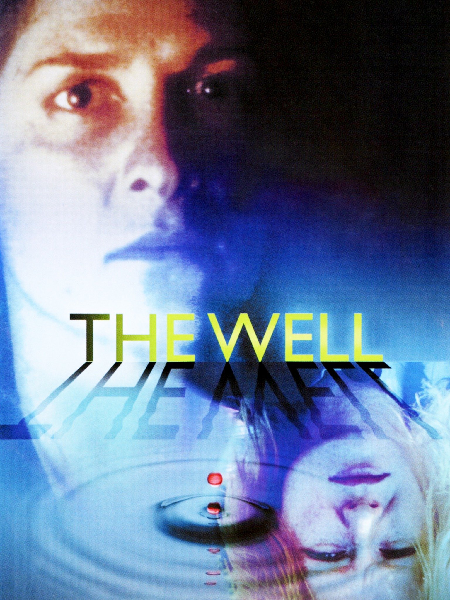 The Well (1997) Rotten Tomatoes