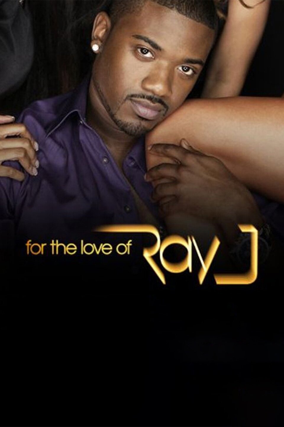 For the Love of Ray J Pictures - Rotten Tomatoes - For The Love Of Ray J Season 1