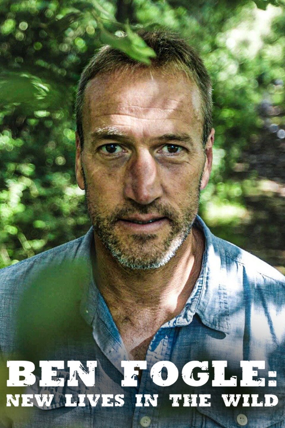 Ben Fogle: New Lives in the Wild - Rotten Tomatoes - Ben Fogle New Lives In The Wild 2021