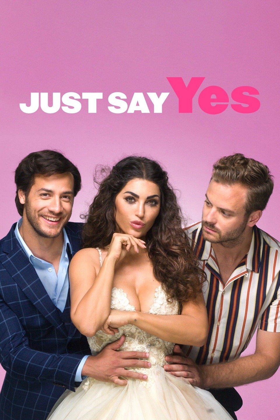 Just Say Yes (2021) - Rotten Tomatoes