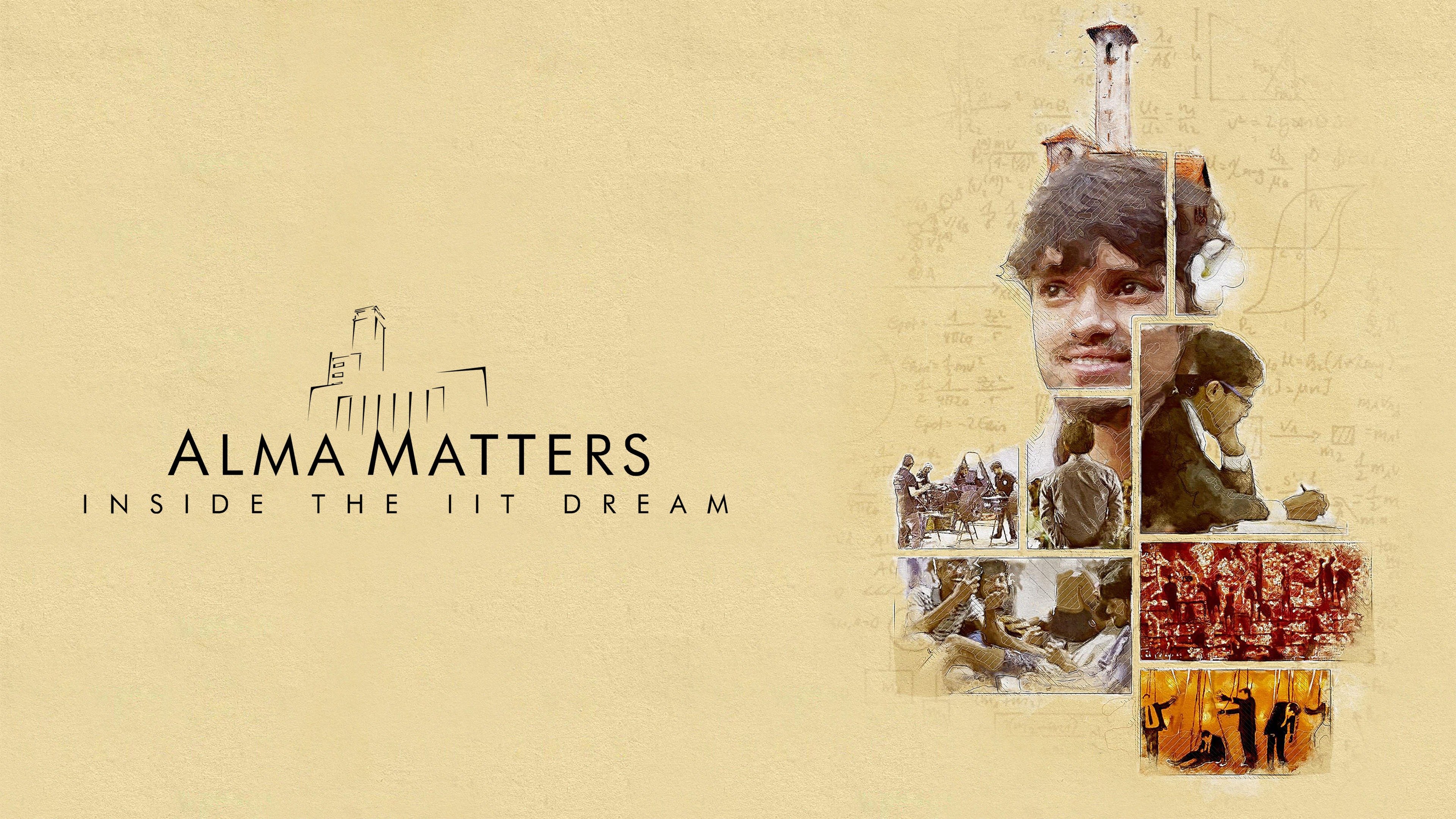Alma Matters: Inside the IIT Dream - Rotten Tomatoes