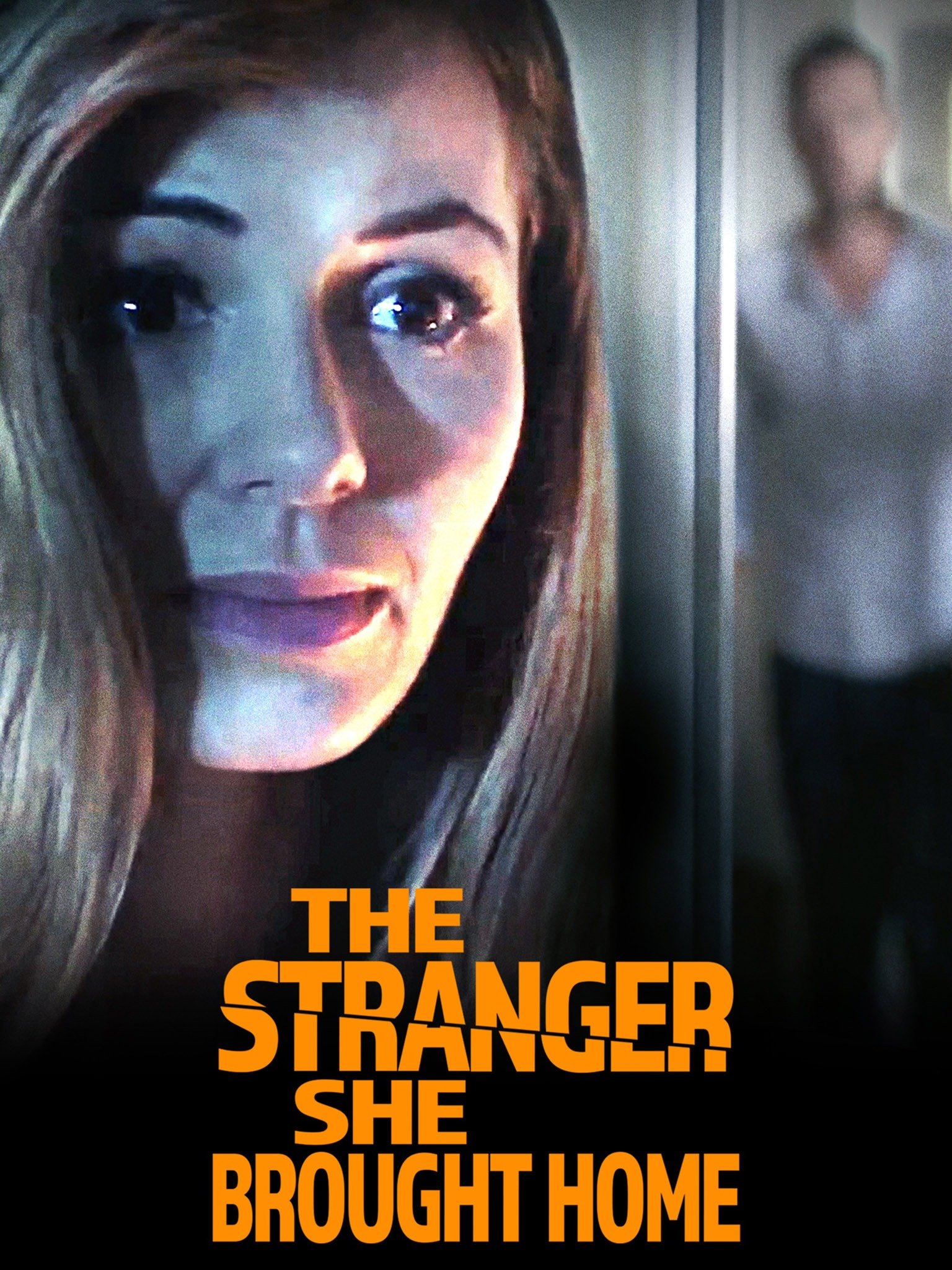 The Stranger She Brought Home - Rotten Tomatoes