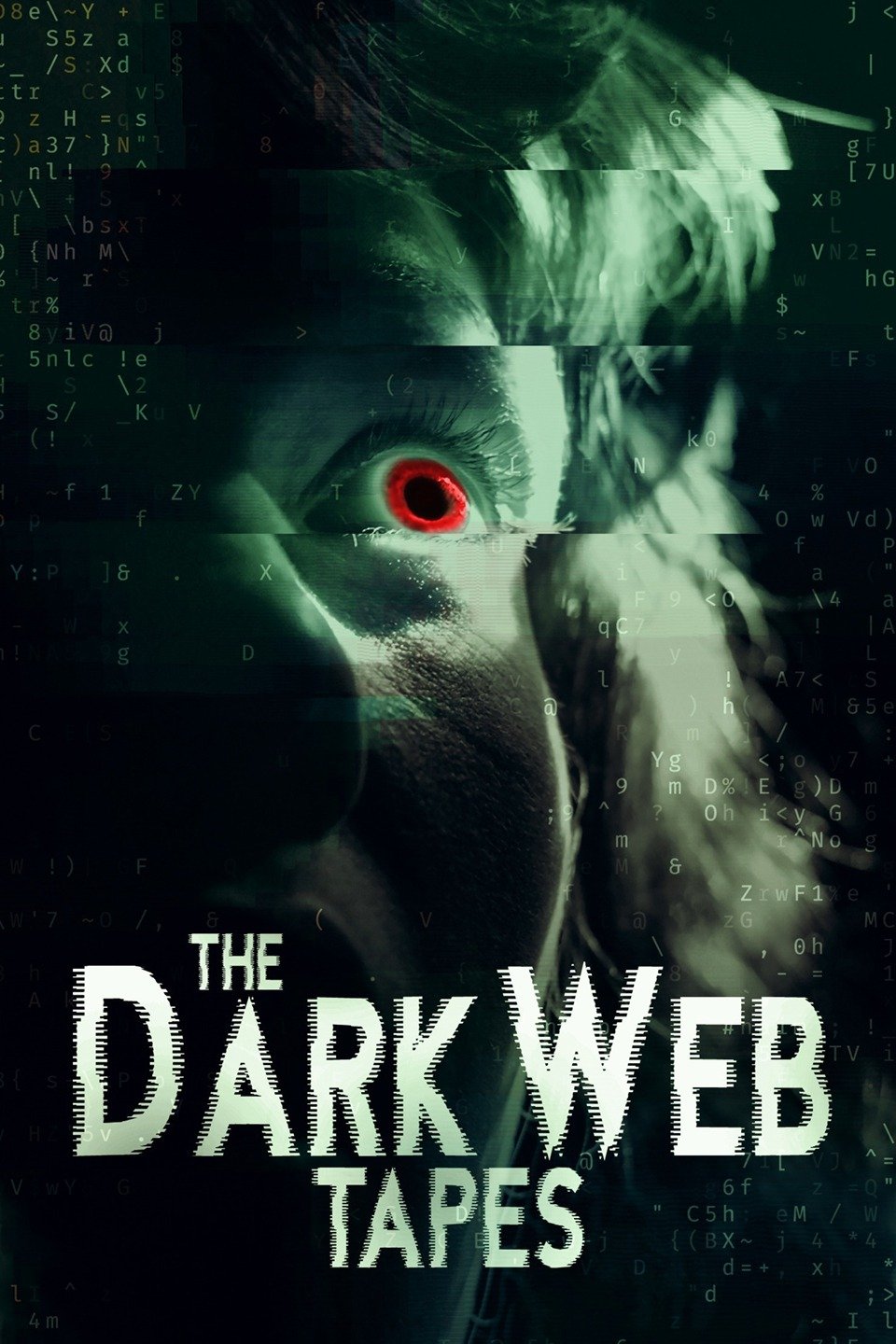 The Dark Web Tapes - Rotten Tomatoes