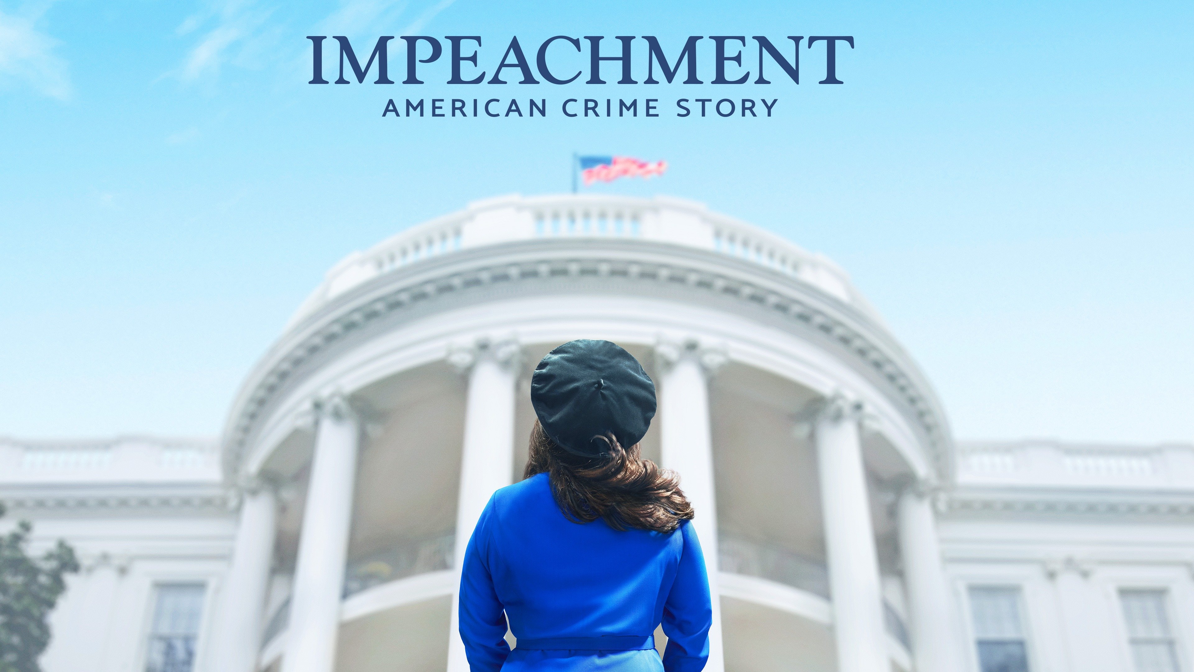 Impeachment: American Crime Story: Trailer - Nothing to Hide - Rotten ...