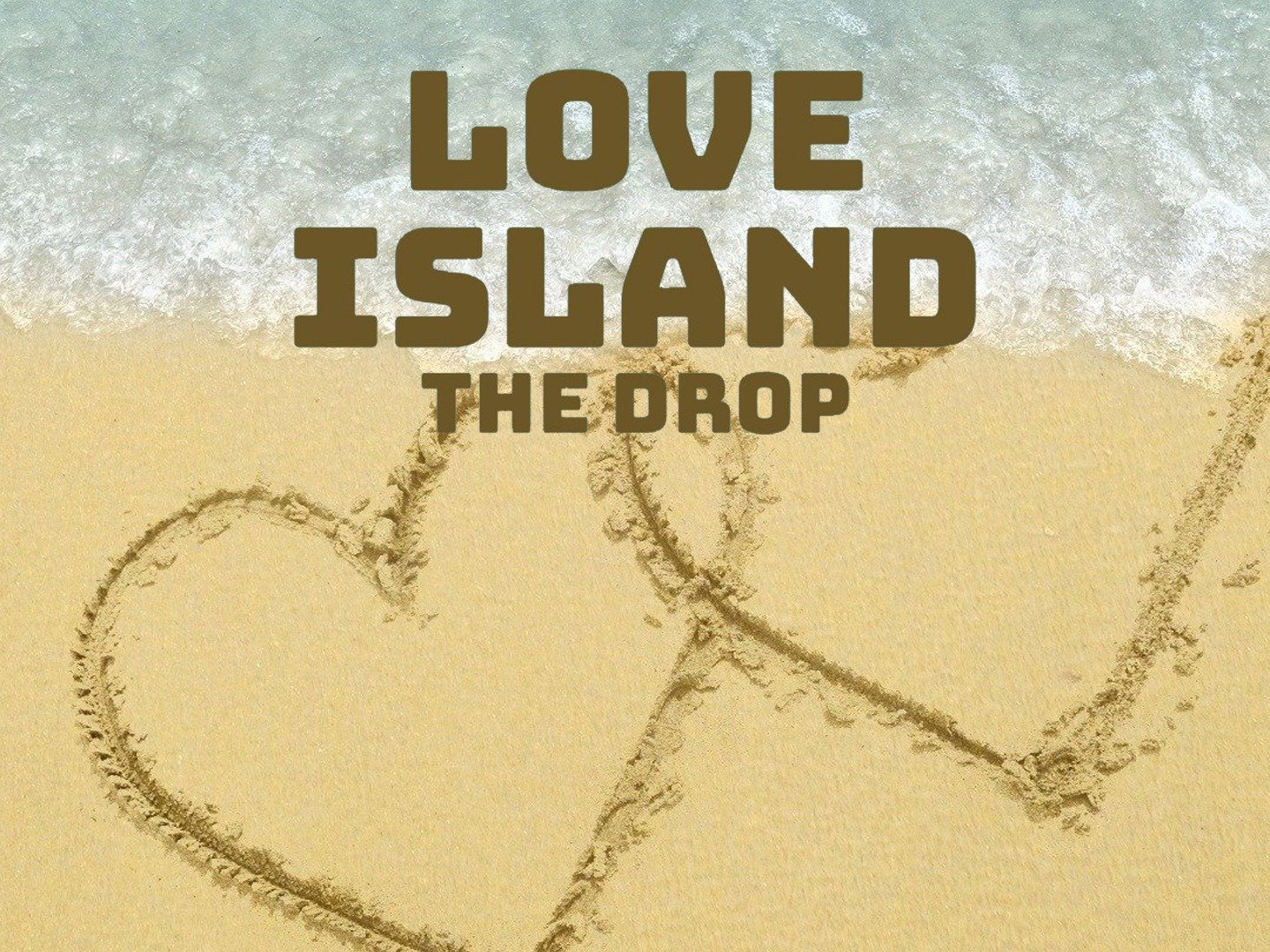 Love Island: The Drop - Rotten Tomatoes