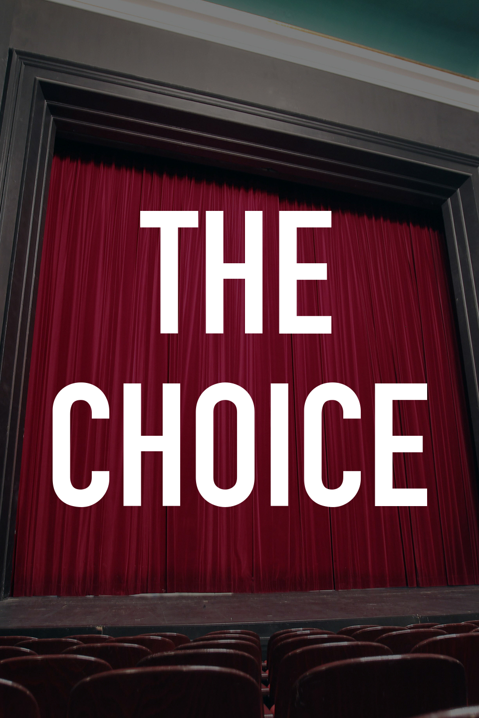 The Choice - Rotten Tomatoes