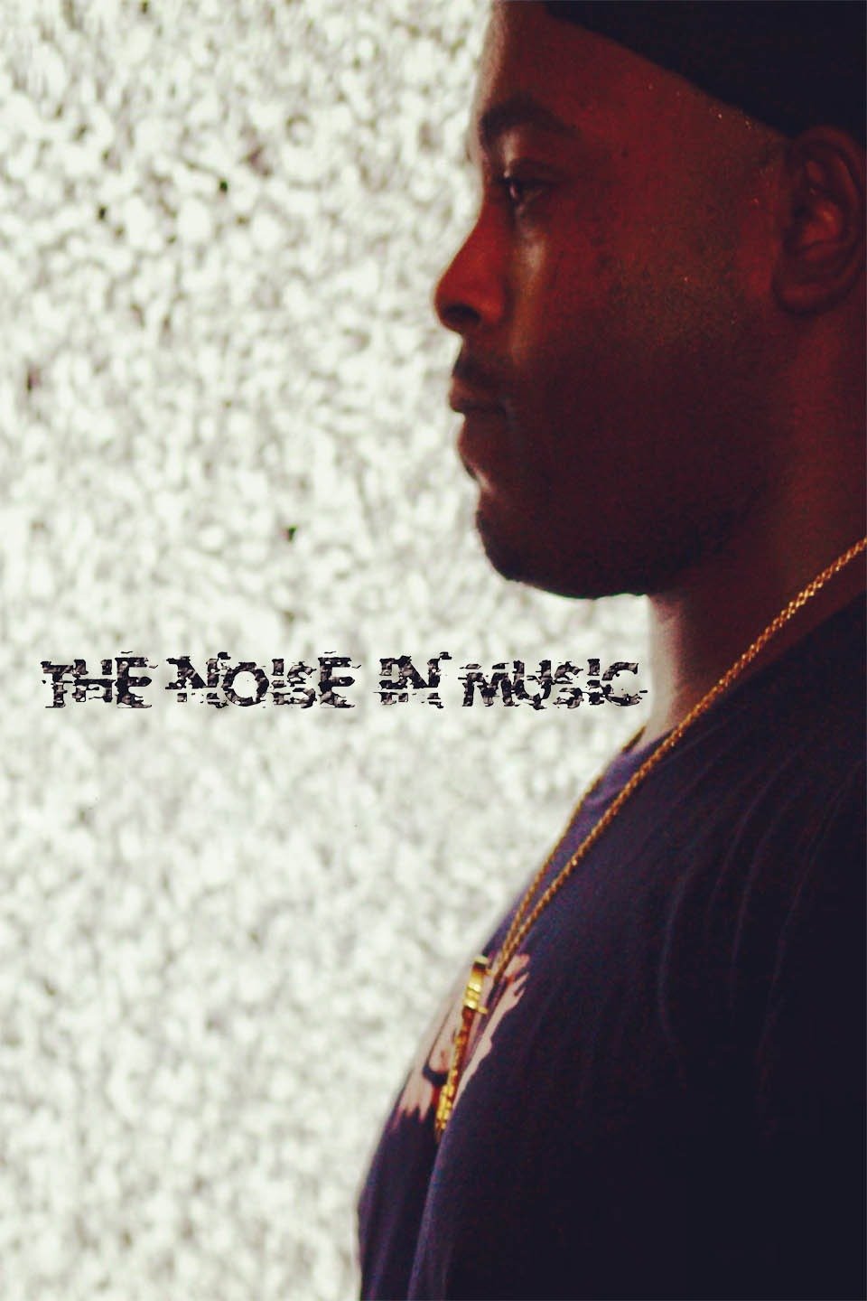 The Noise in Music Movie Reviews