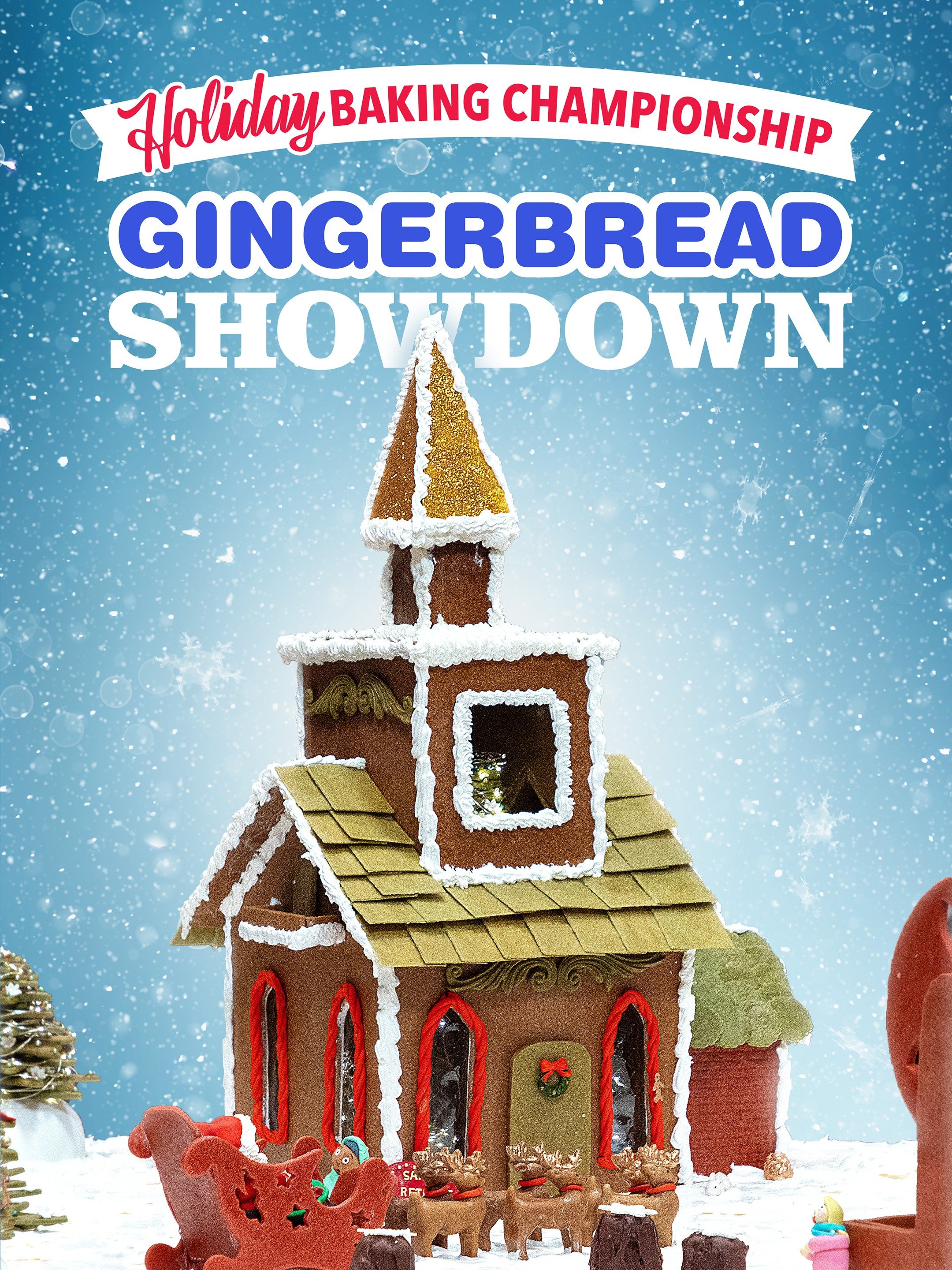 Holiday Baking Championship Gingerbread Showdown Rotten Tomatoes