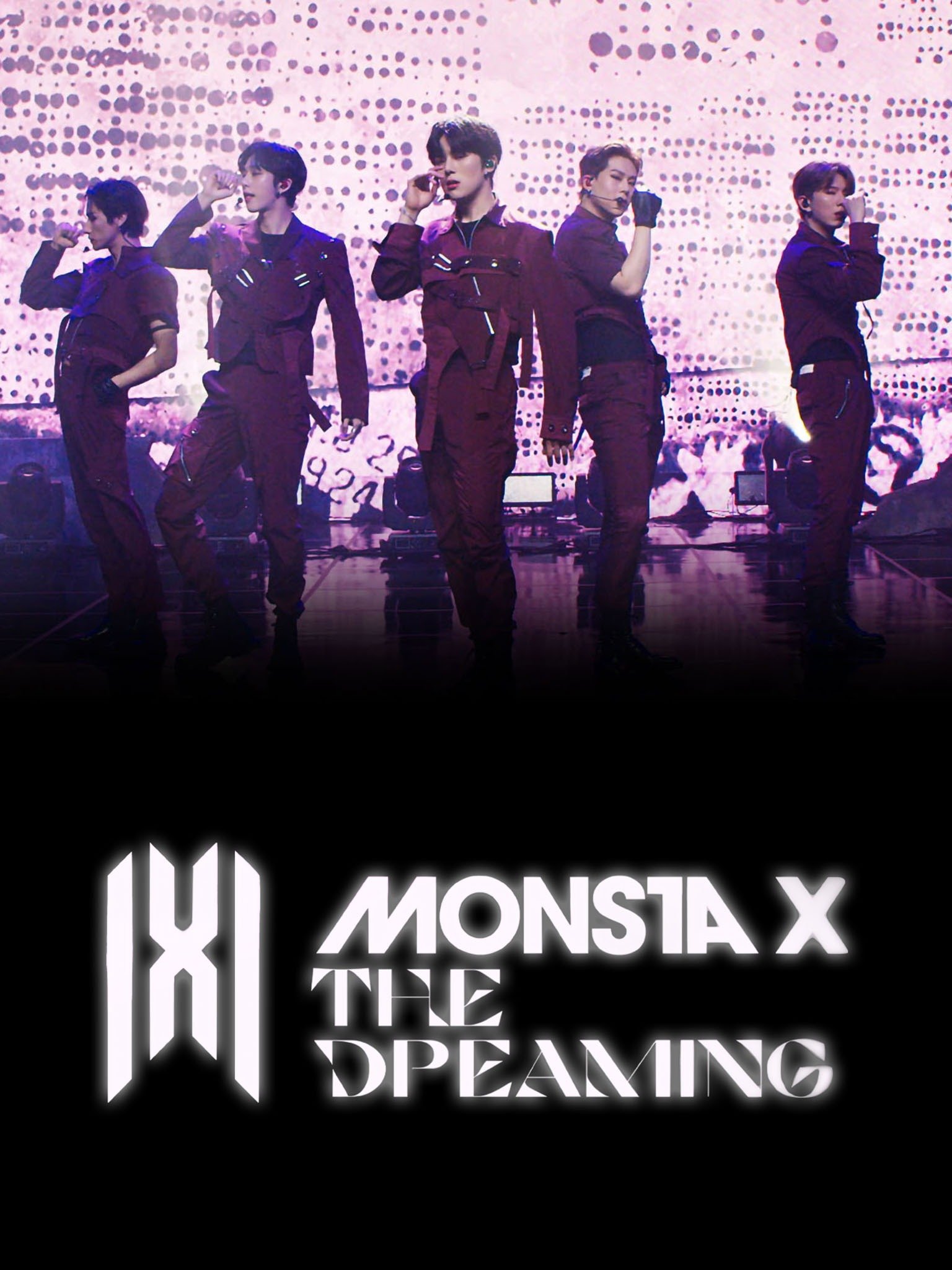 Monsta X: The Dreaming Pictures - Rotten Tomatoes