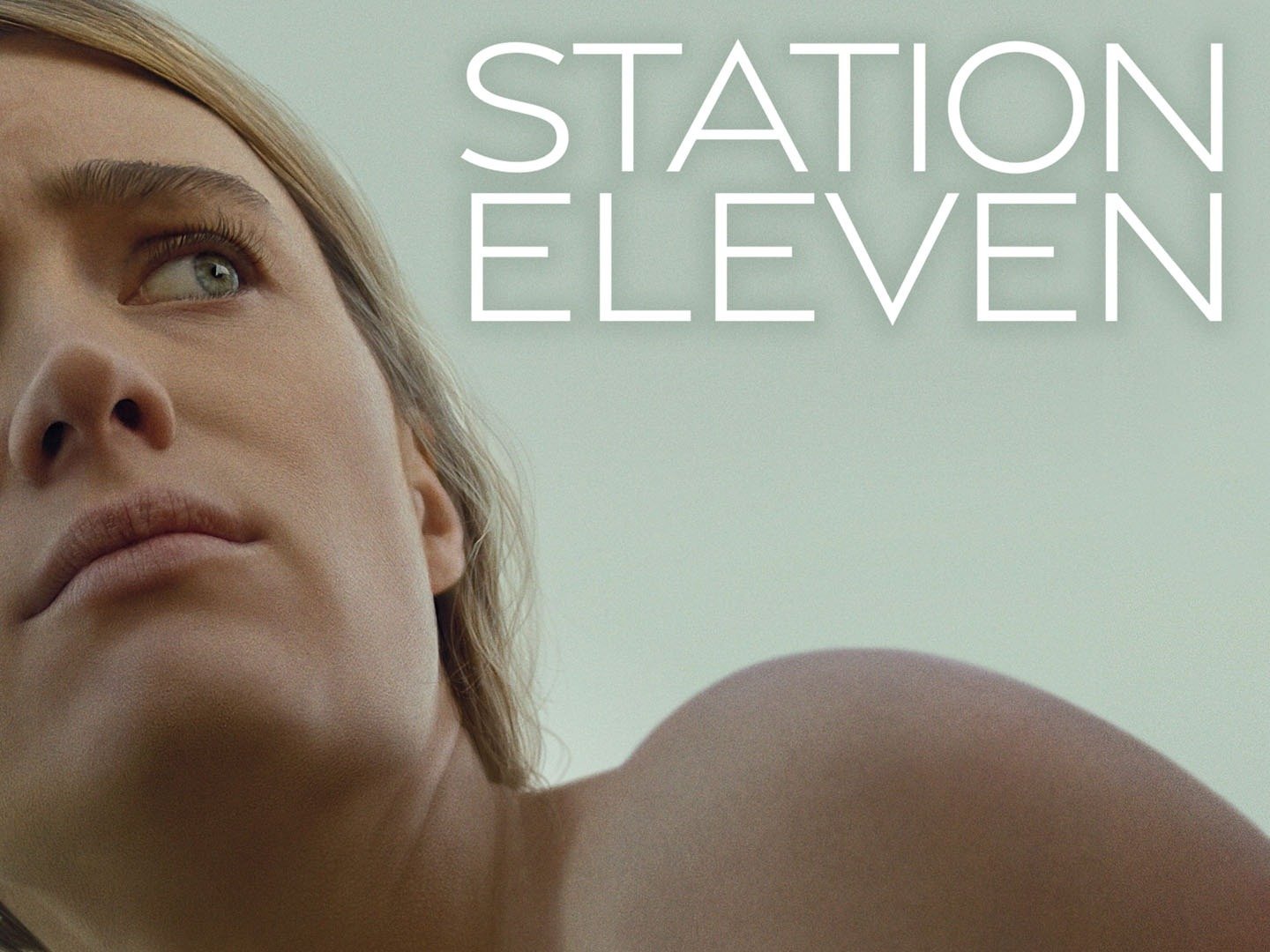 Station Eleven - Trailers & Videos - Rotten Tomatoes