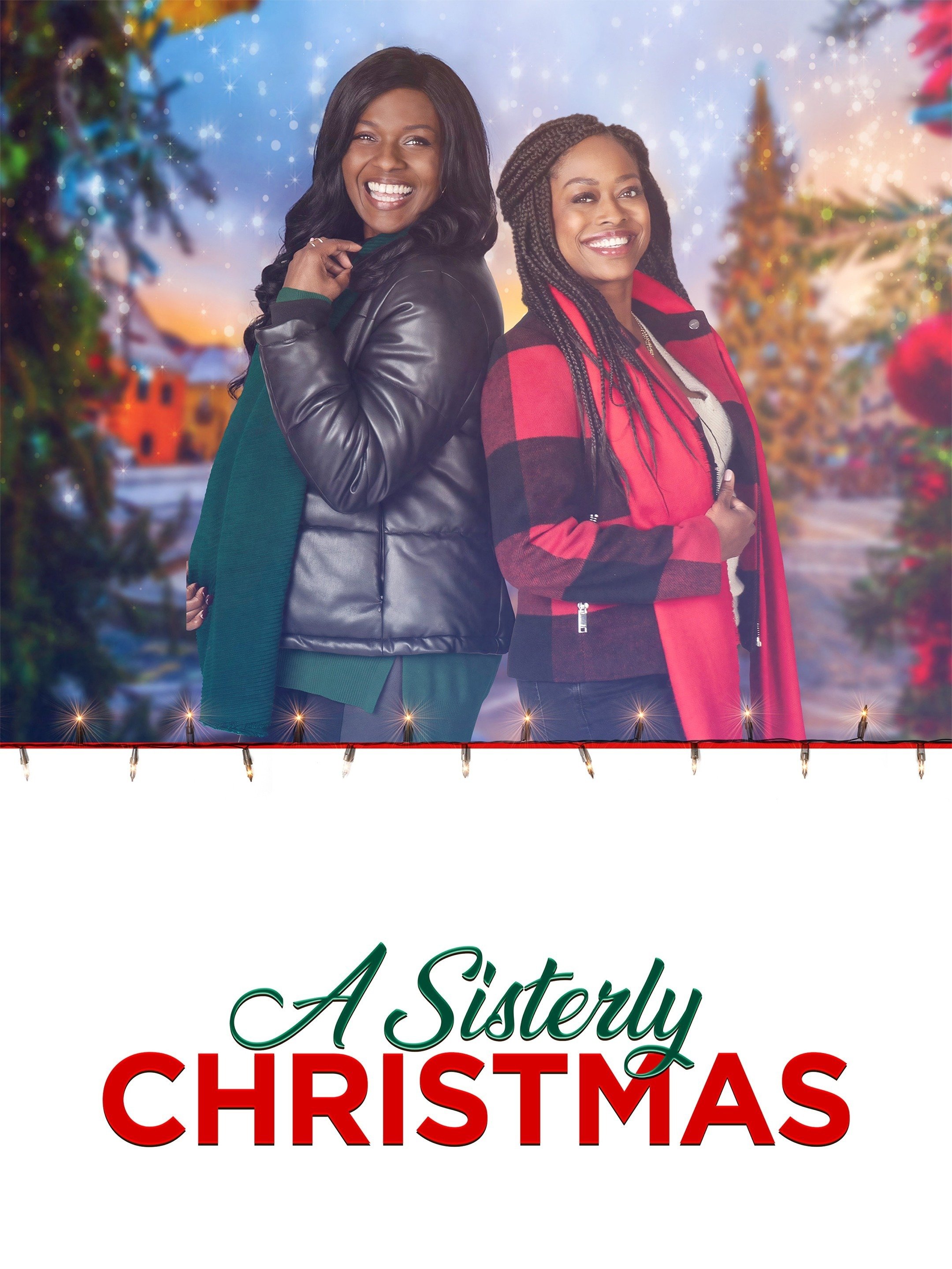 Best Christmas Openings 2022 Site Rottentomatoes Com A Sisterly Christmas - Rotten Tomatoes