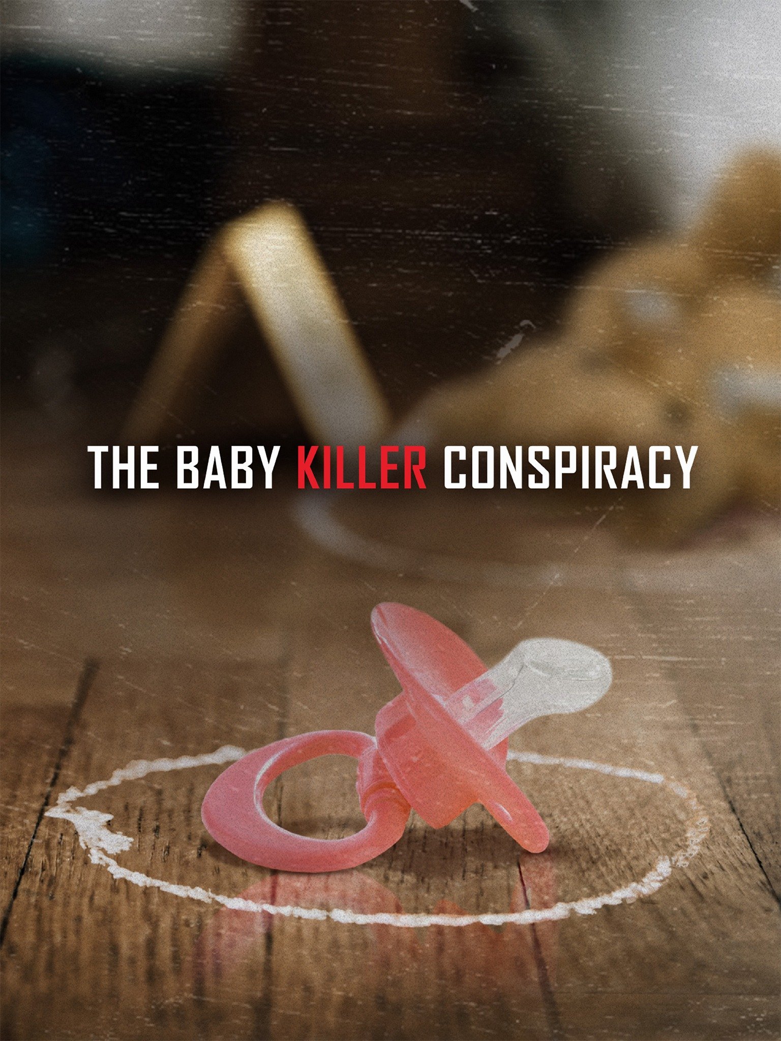 The Baby Killer Conspiracy Rotten Tomatoes