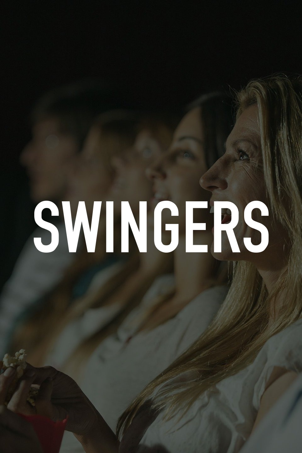 Swingers New Films