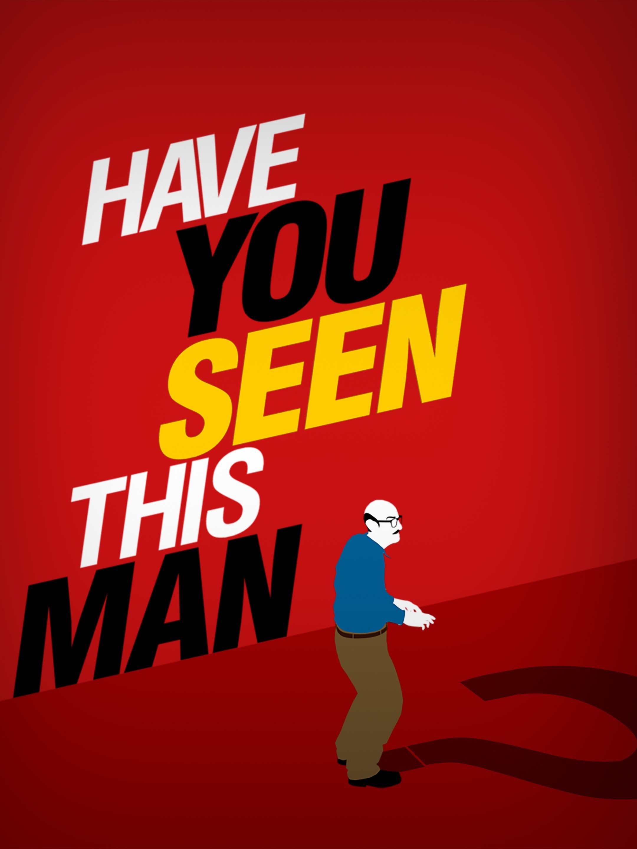 Have You Seen This Man? - Rotten Tomatoes