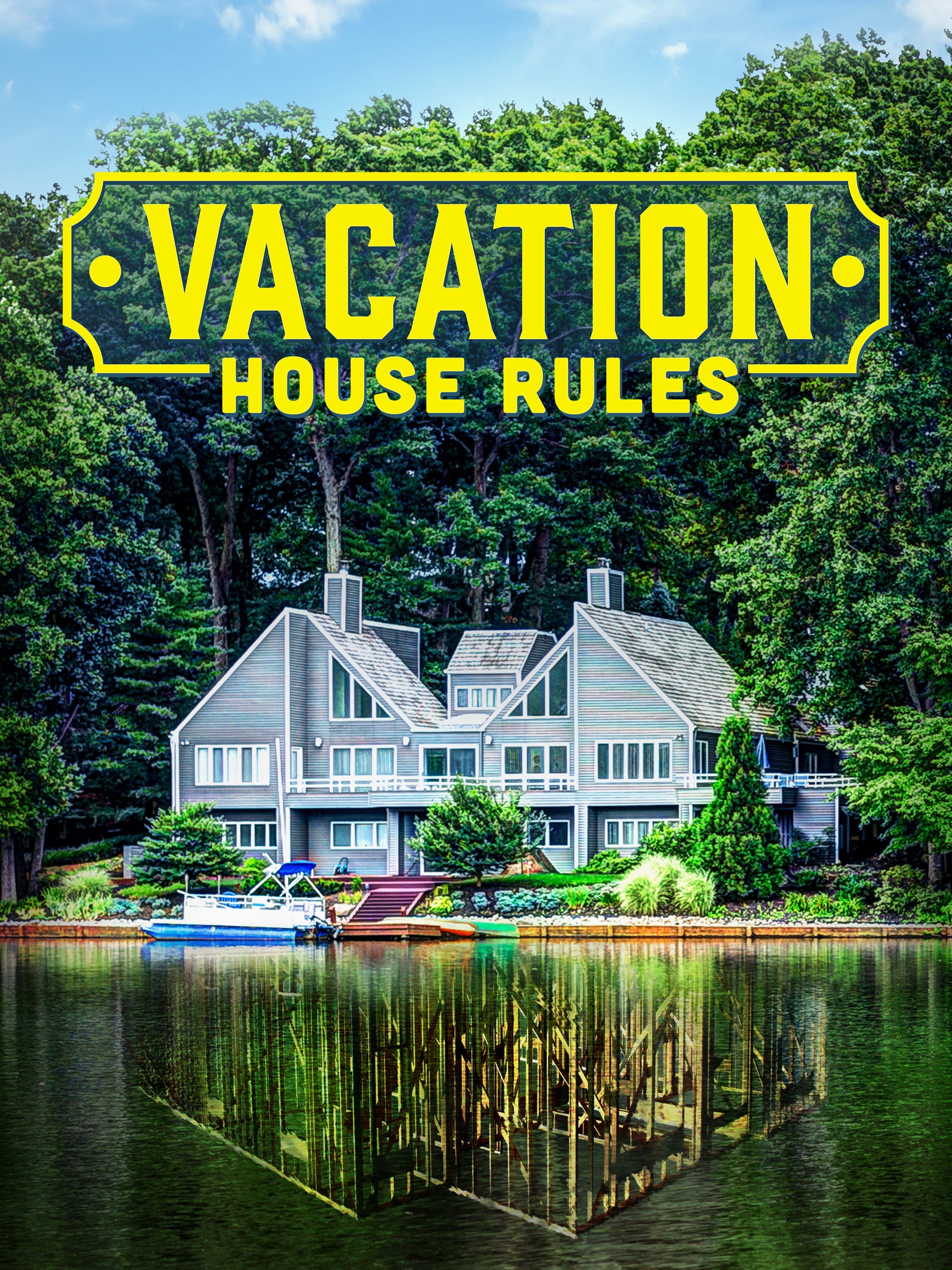 vacation-house-rules-season-3-pictures-rotten-tomatoes