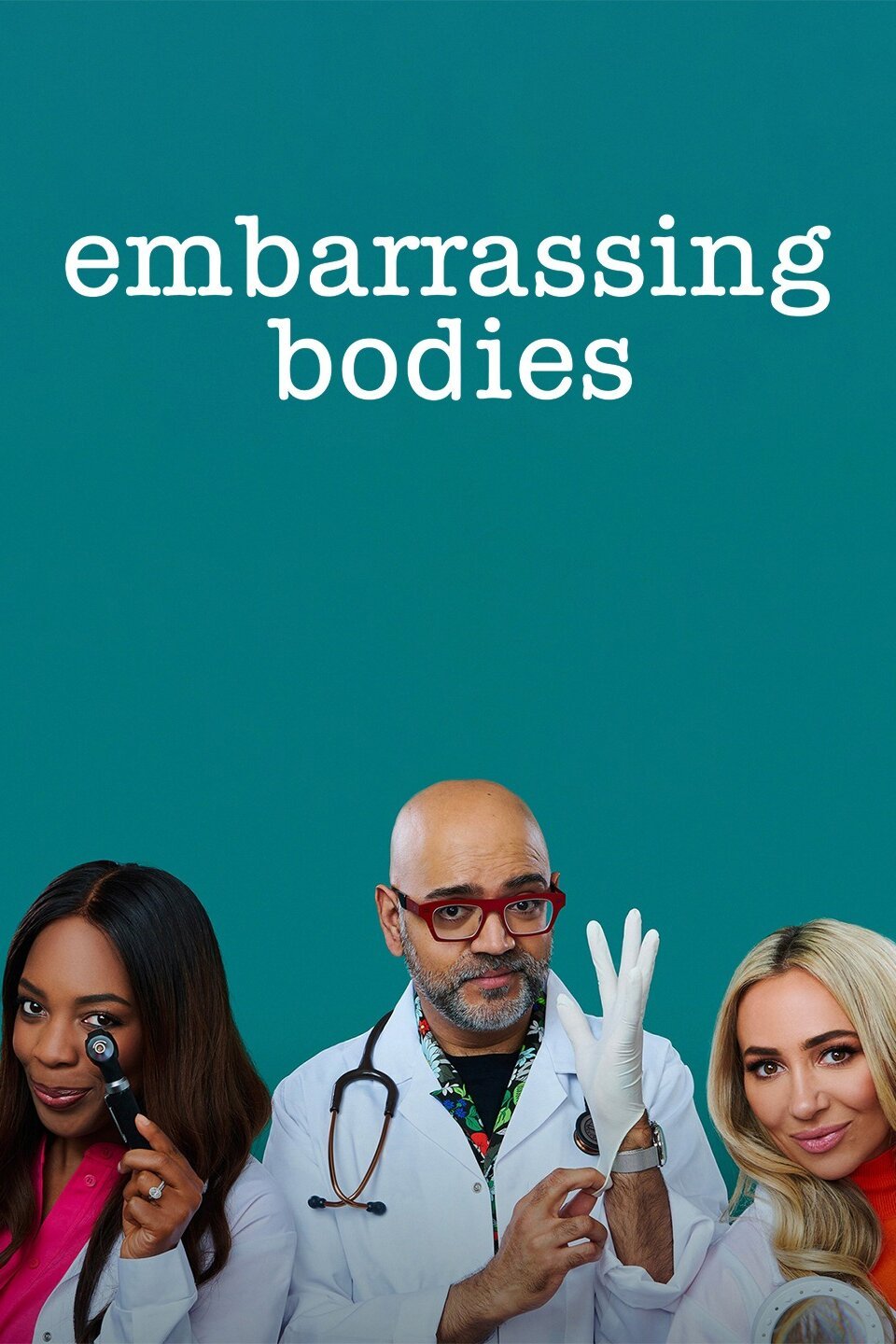 Embarrassing Bodies: Season 9 Pictures - Rotten Tomatoes