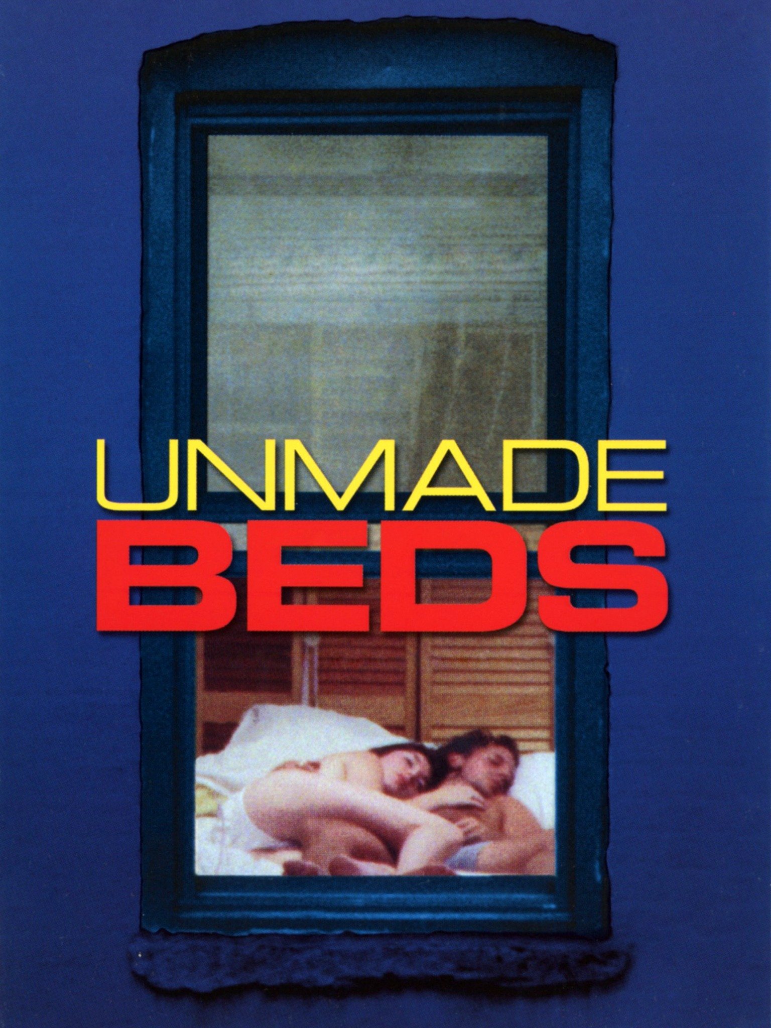 Unmade Beds (1997) Rotten Tomatoes