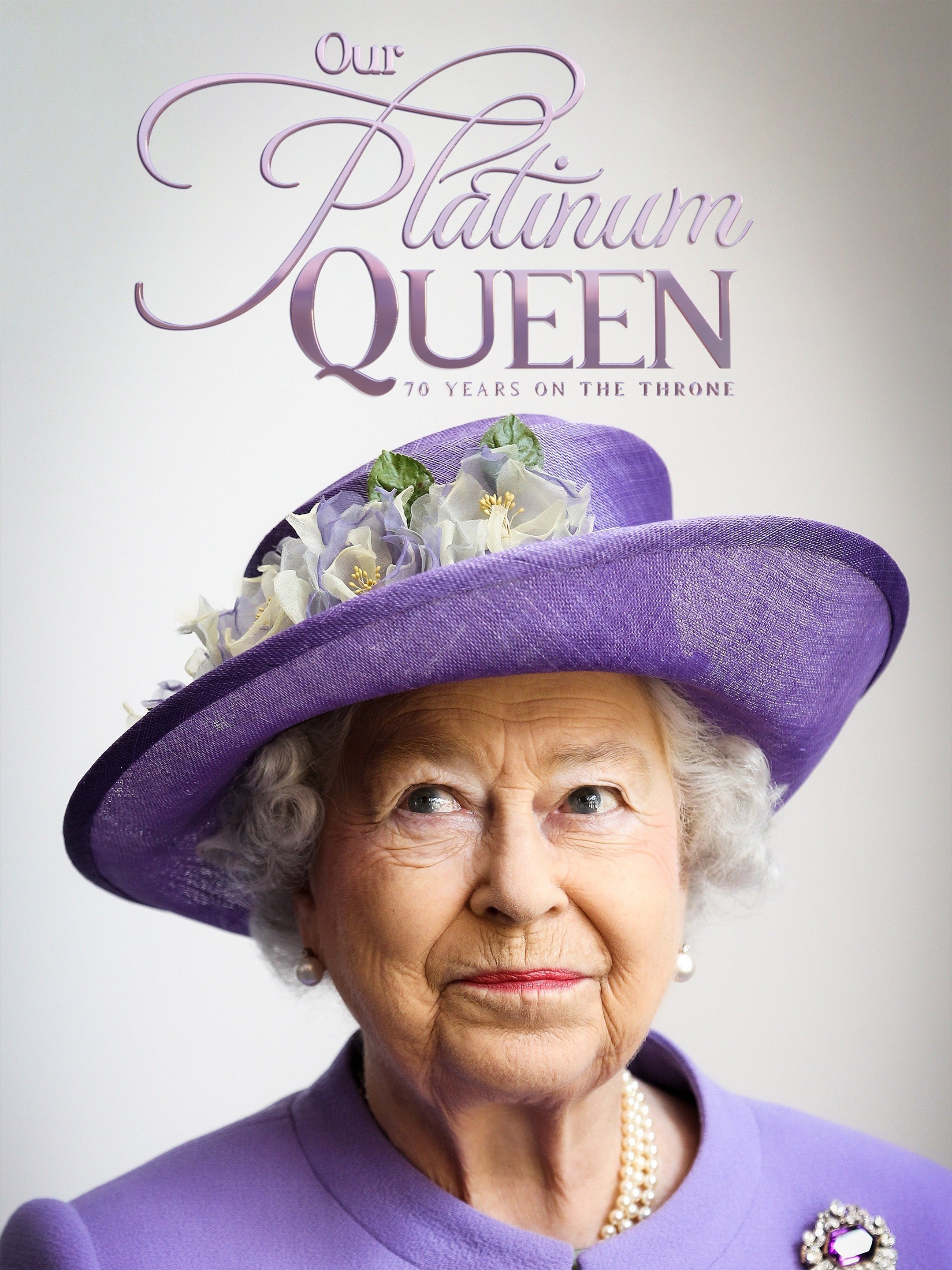 Our Platinum Queen: 70 Years On the Throne Pictures - Rotten Tomatoes